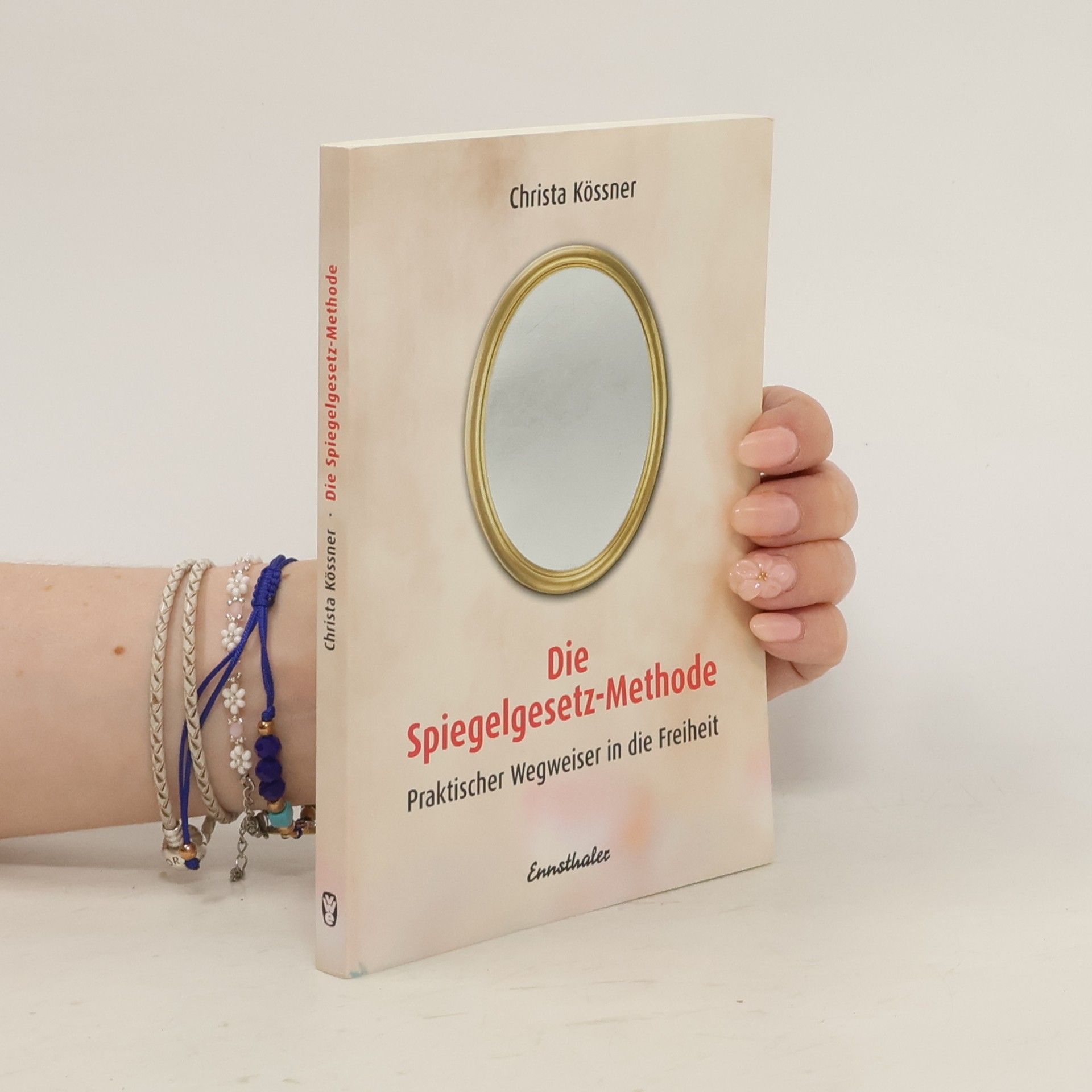 Christa Kössner Die Spiegelgesetz-Methode