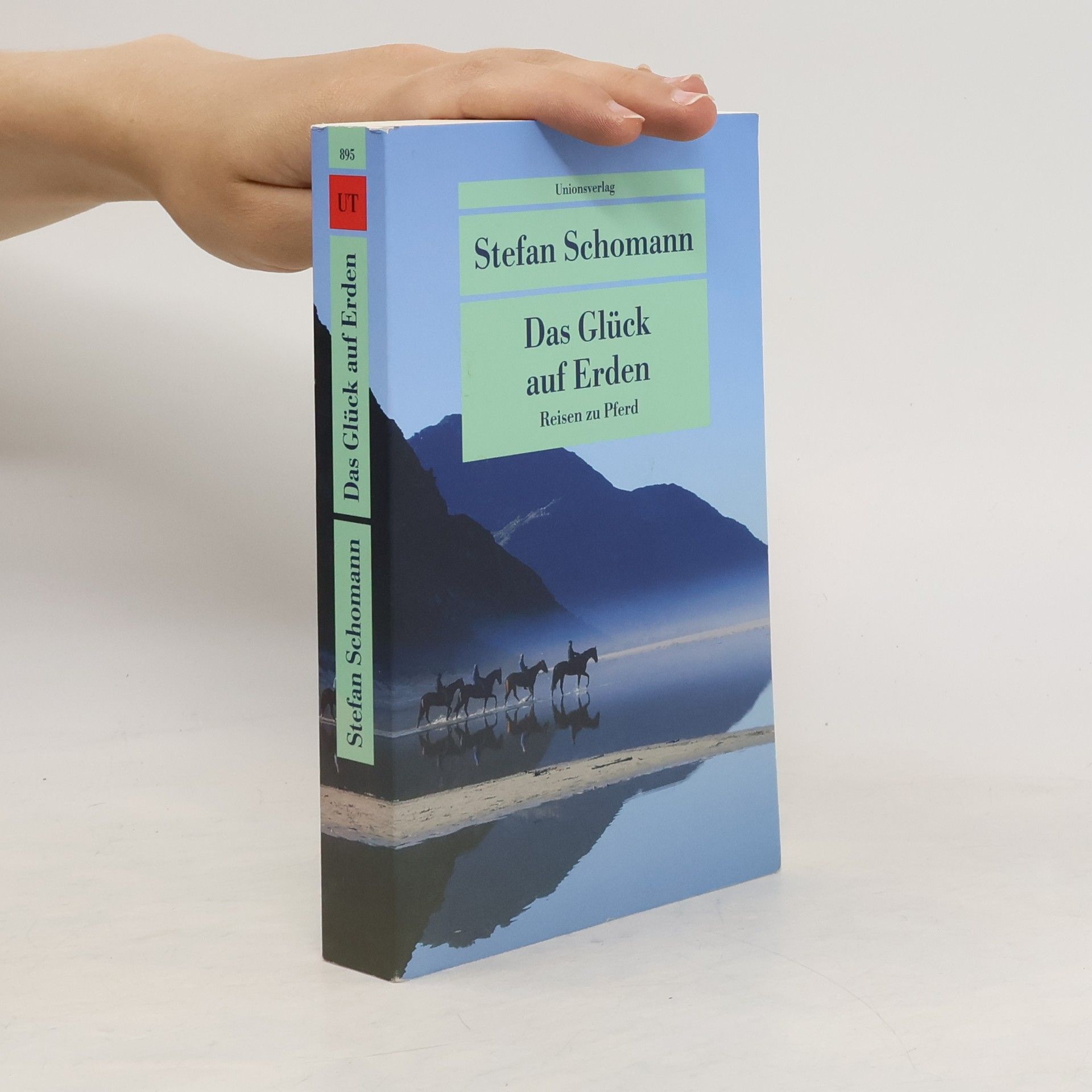 Stefan Schomann Das Glück auf Erden