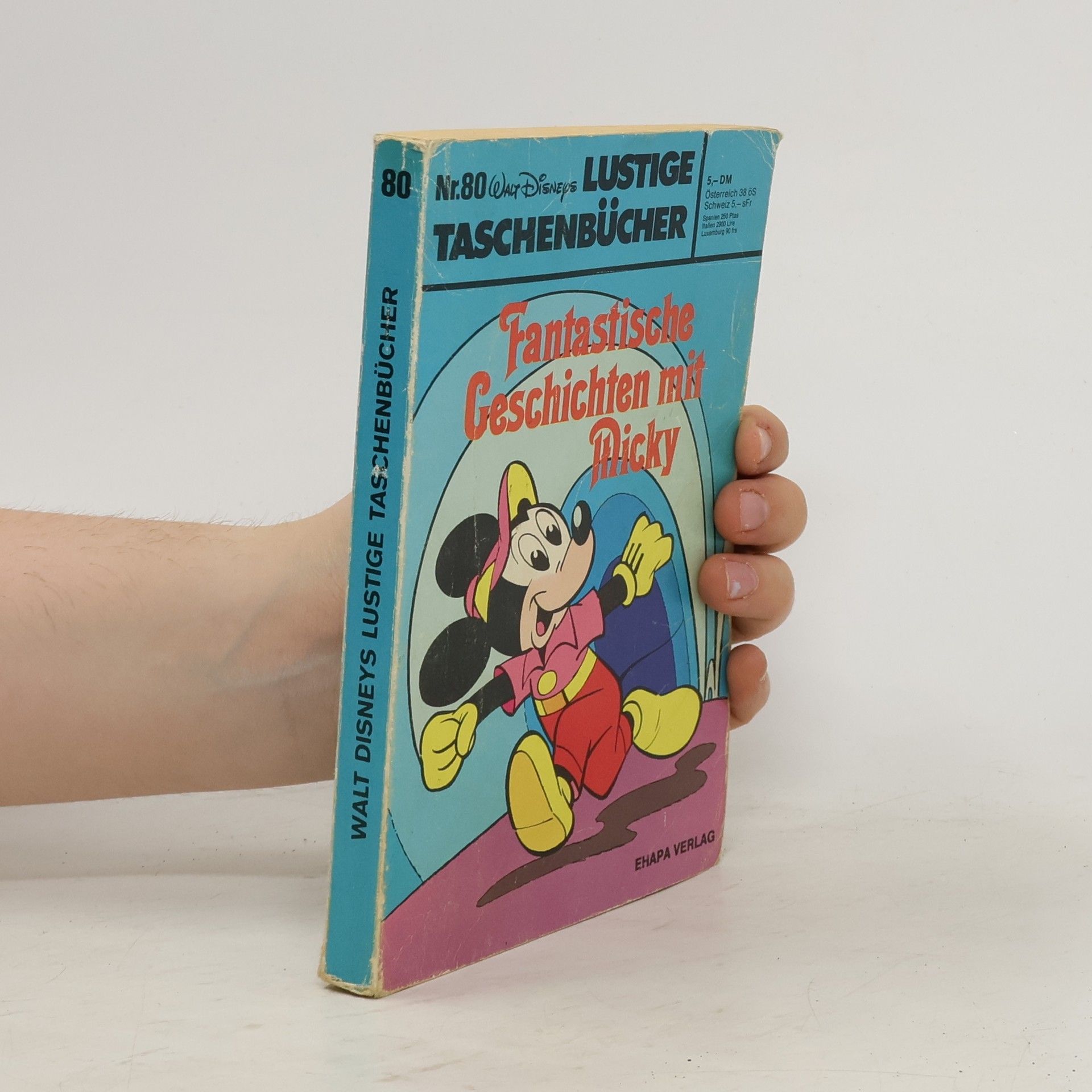 Autorenkollektiv Lustige Taschenbuch 80. Fantastische Geschichten mit Micky