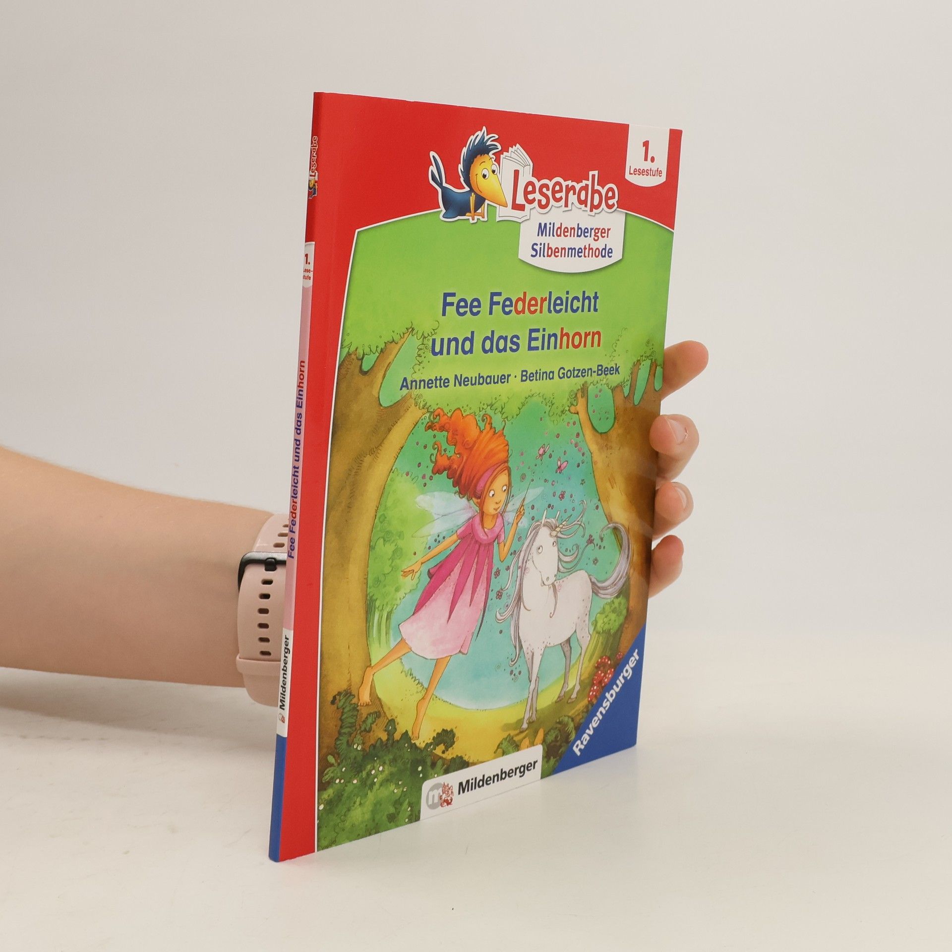 Annette Neubauer Fee Federleicht und das Einhorn - Leserabe ab 1. Klasse - Erstlesebuch für Kinder ab 6 Jahren (mit Mildenberger Silbenmethode)