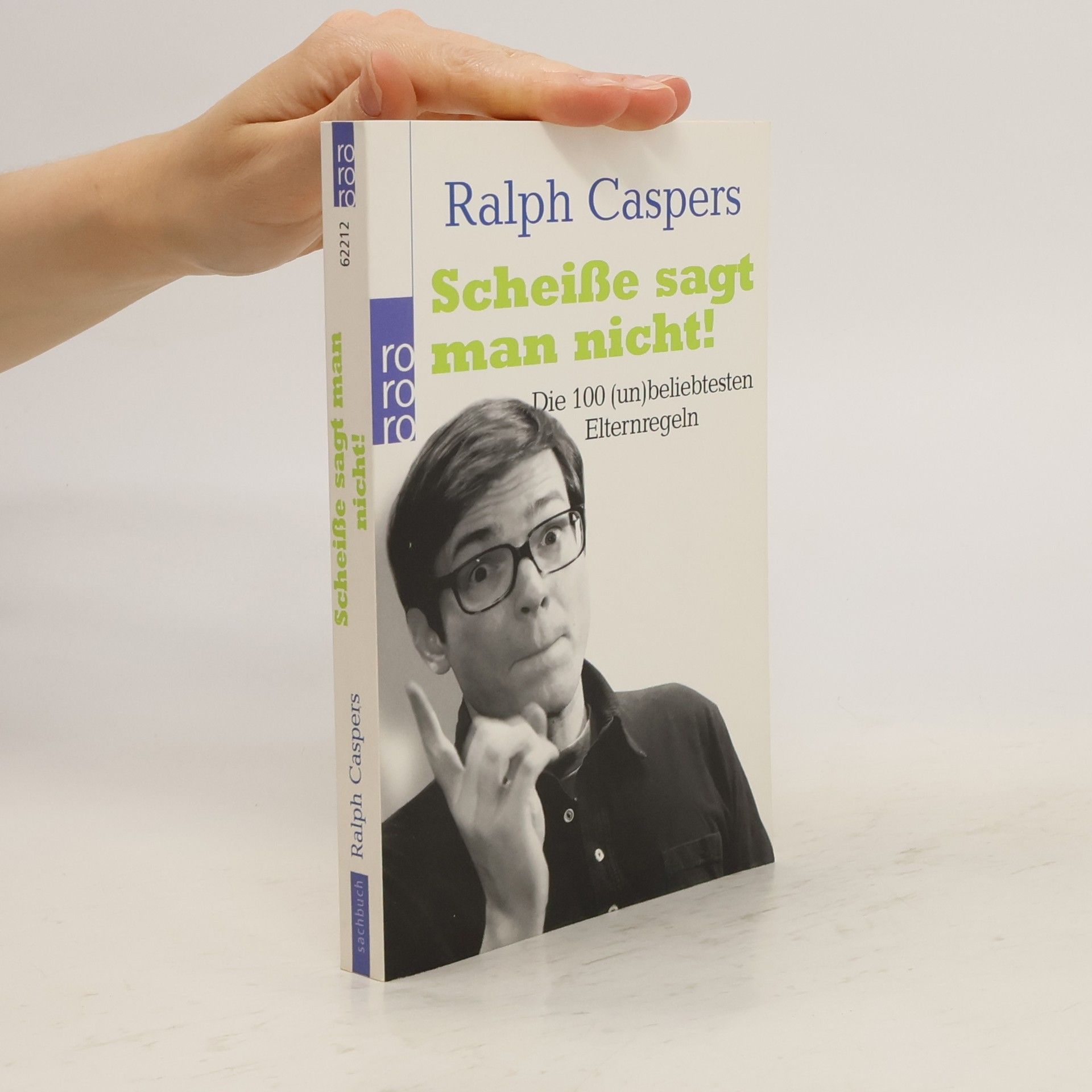 Ralph Caspers Scheiße sagt man nicht!