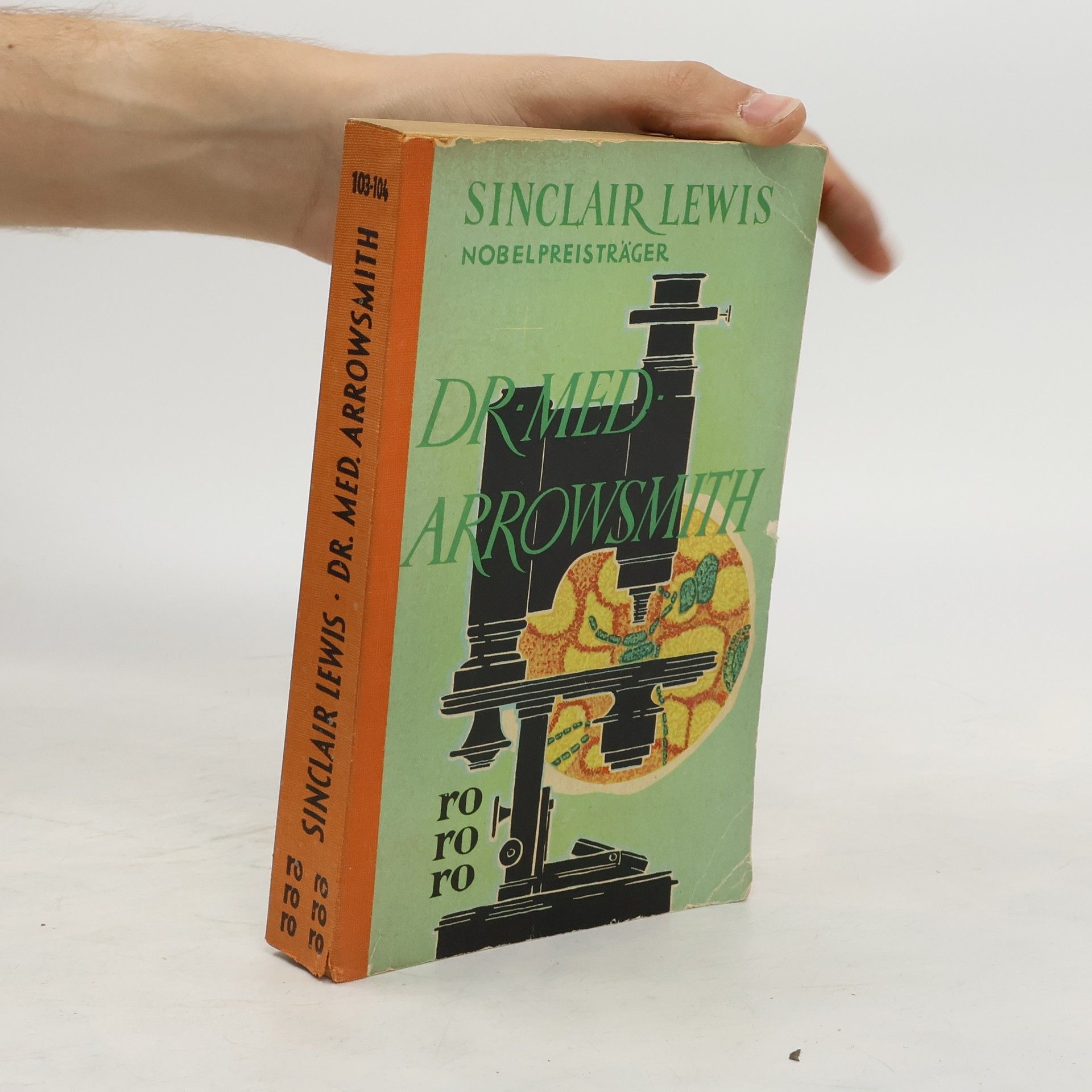 Sinclair Lewis Dr. Med. Arrowsmith