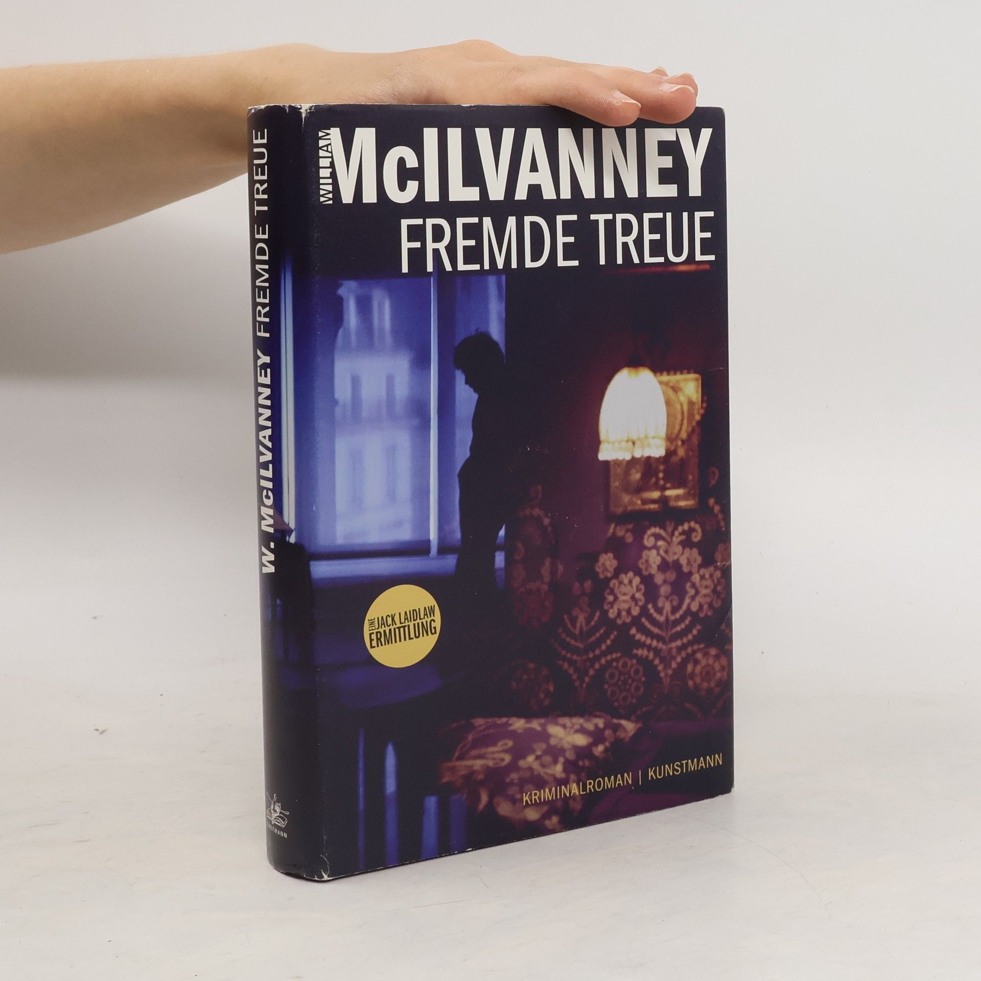 William McIlvanney Fremde Treue