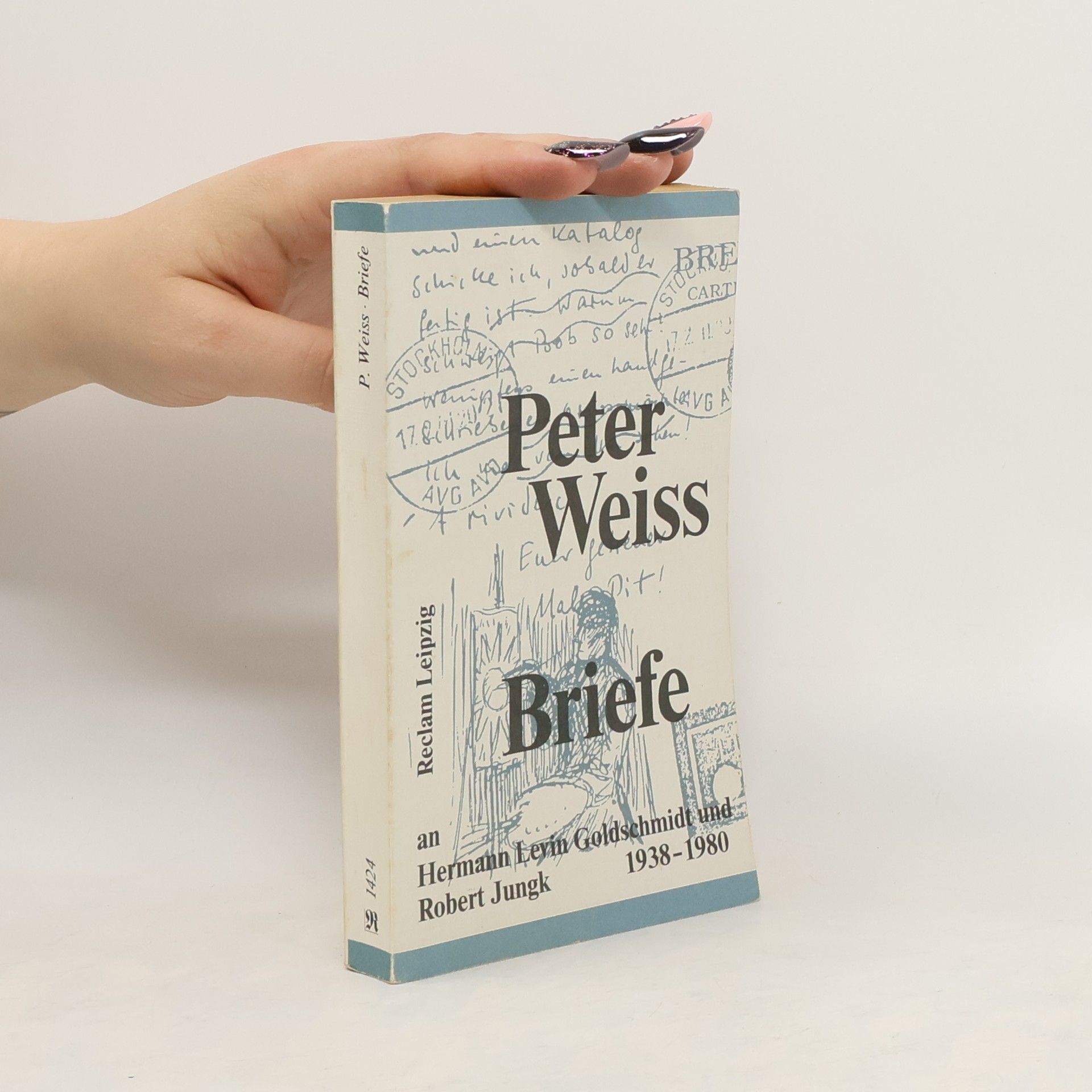Peter Weiss Briefe an Hermann Levin Goldschmidt und Robert Jungk