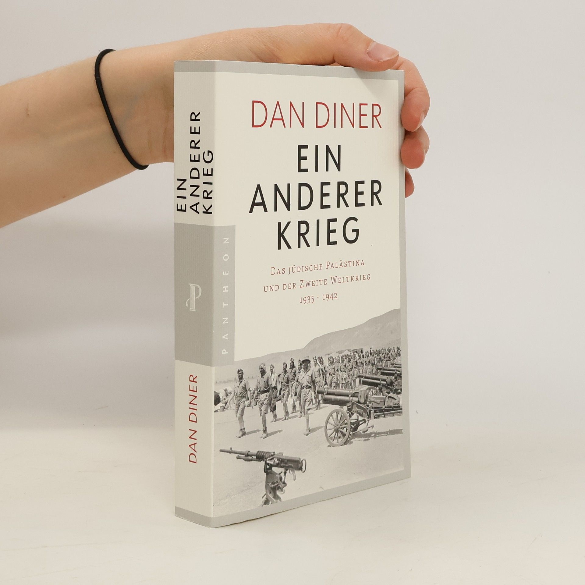 Dan Diner Ein anderer Krieg