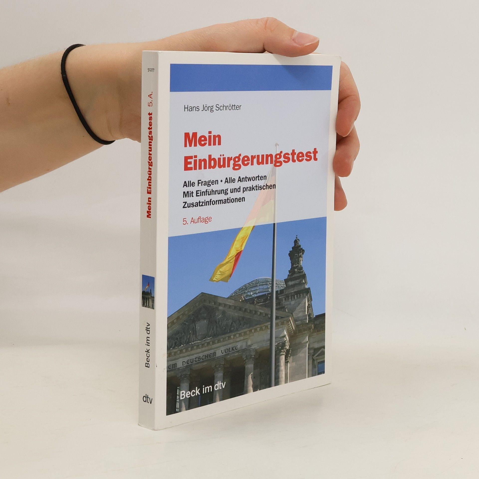 Hans Jörg Schrötter Mein Einbürgerungstest
