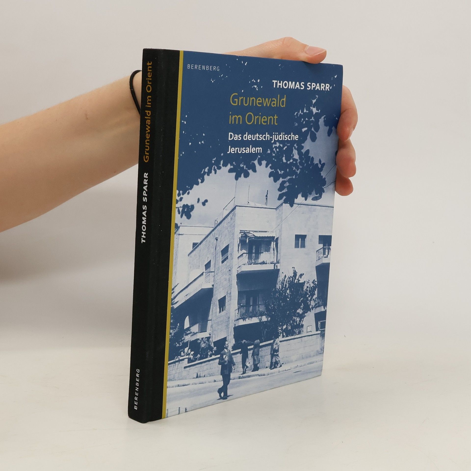 Thomas Sparr Grunewald im Orient