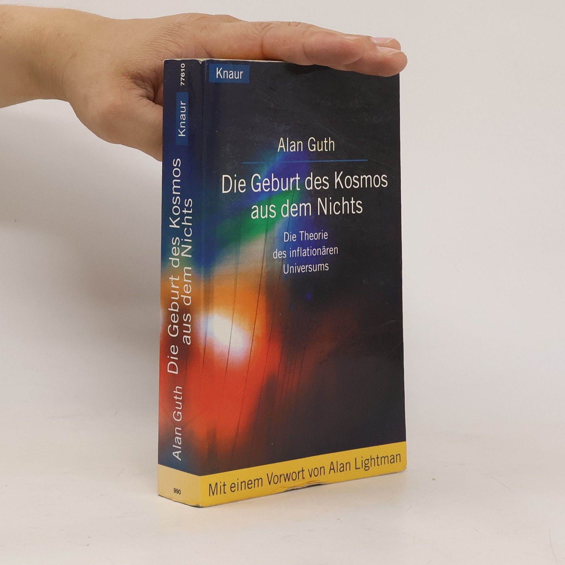 Alan H. Guth Die Geburt des Kosmos aus dem Nichts