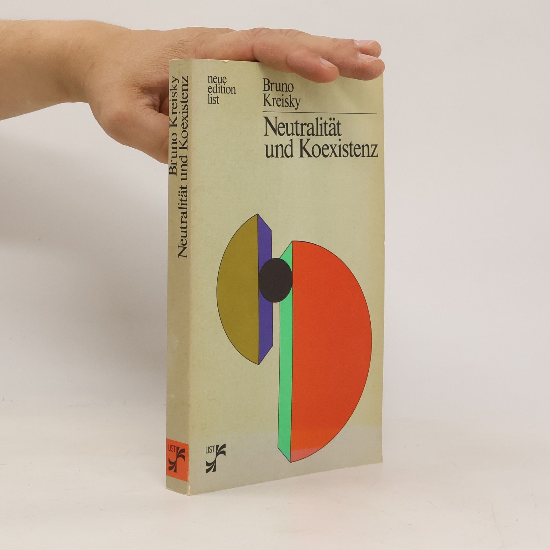 Bruno Kreisky Neutralität und Koexistenz