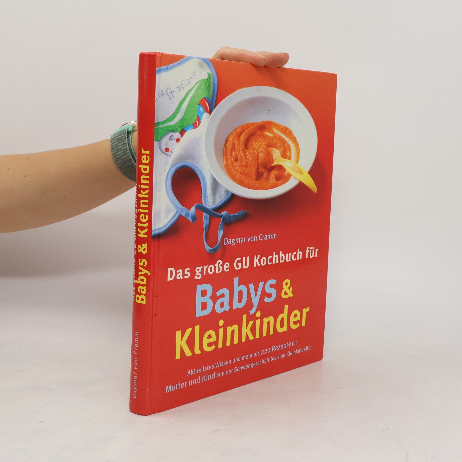 Dagmar von Cramm Das große GU Kochbuch für Babys & Kleinkinder