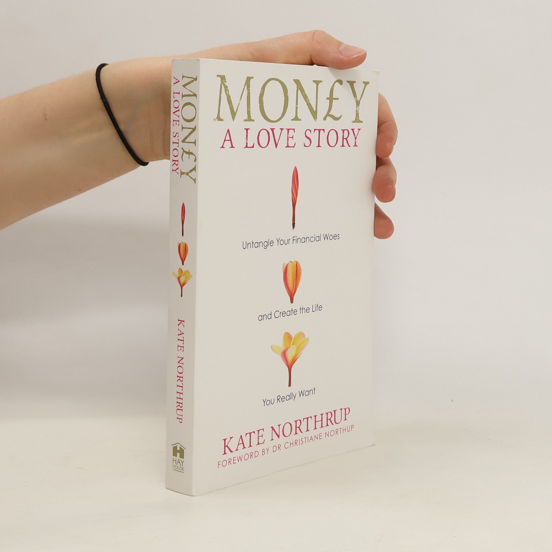 Kate Northrup Money, a Love Story