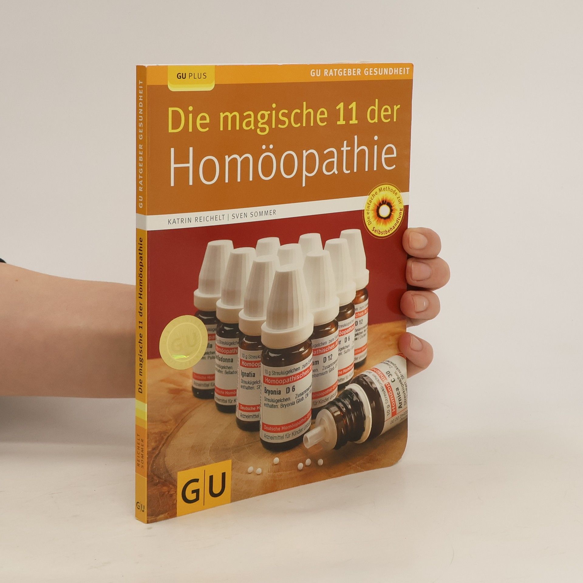 Katrin Reichelt Die magische 11 der Homöopathie