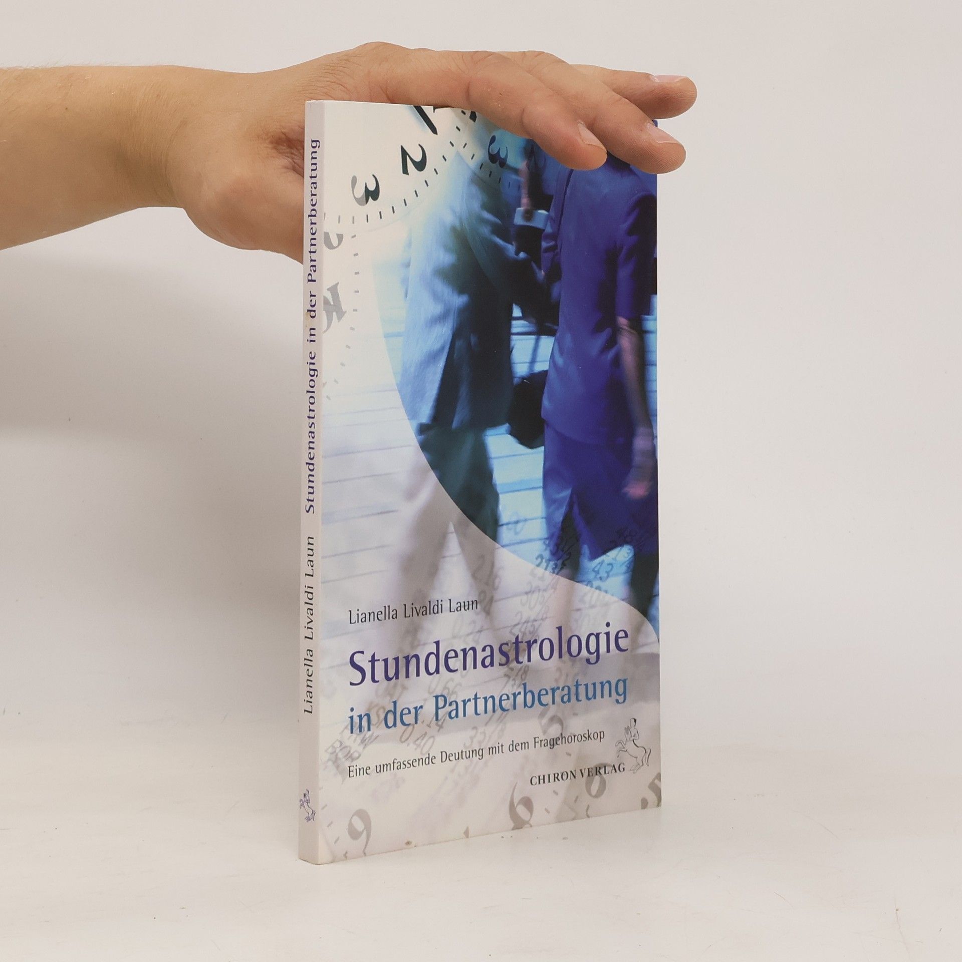 Lianella Livaldi-Laun Stundenastrologie in der Partnerberatung