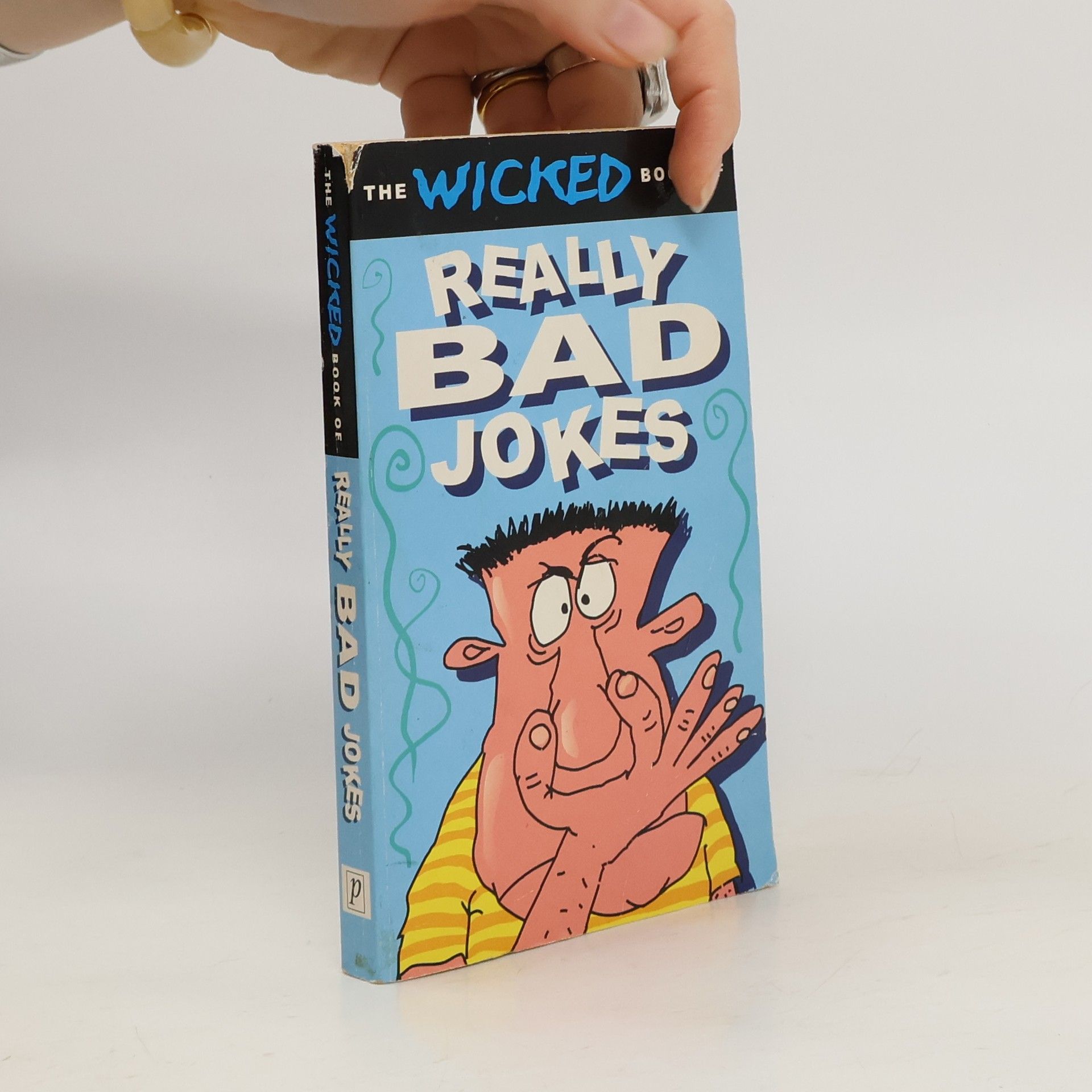 Autorenkollektiv The Wicked Book of Really Bad Jokes