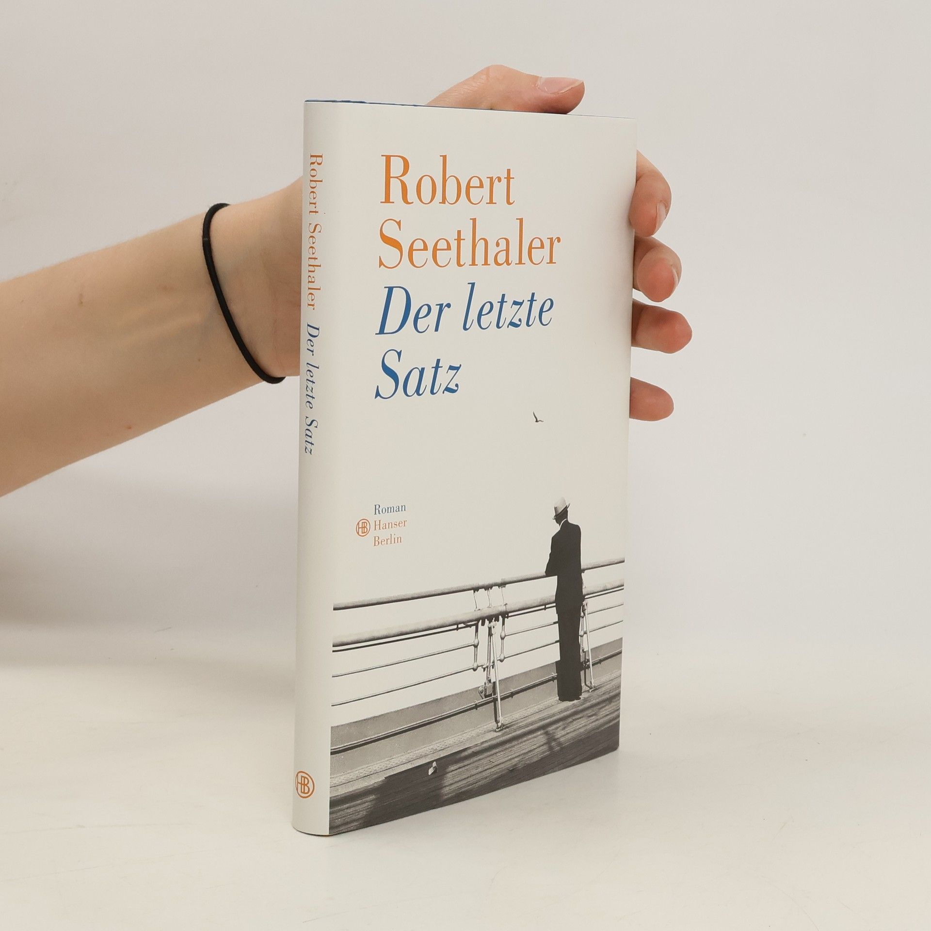 Robert Seethaler Der letzte Satz