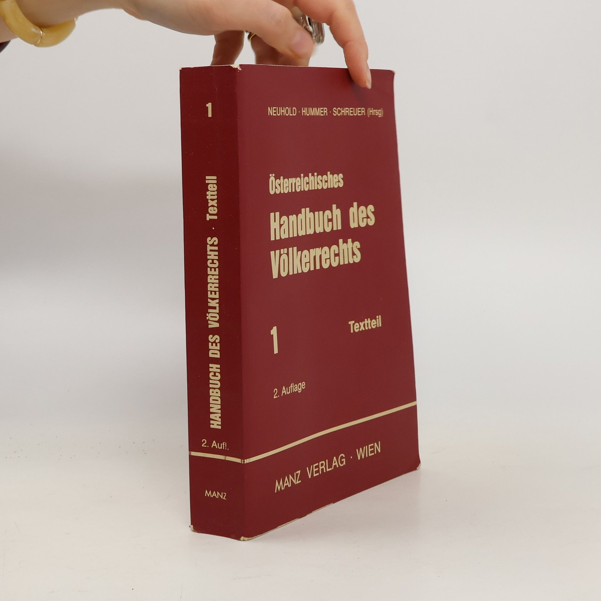 Hanspeter Neuhold Österreichisches Handbuch des Völkerrechts 1