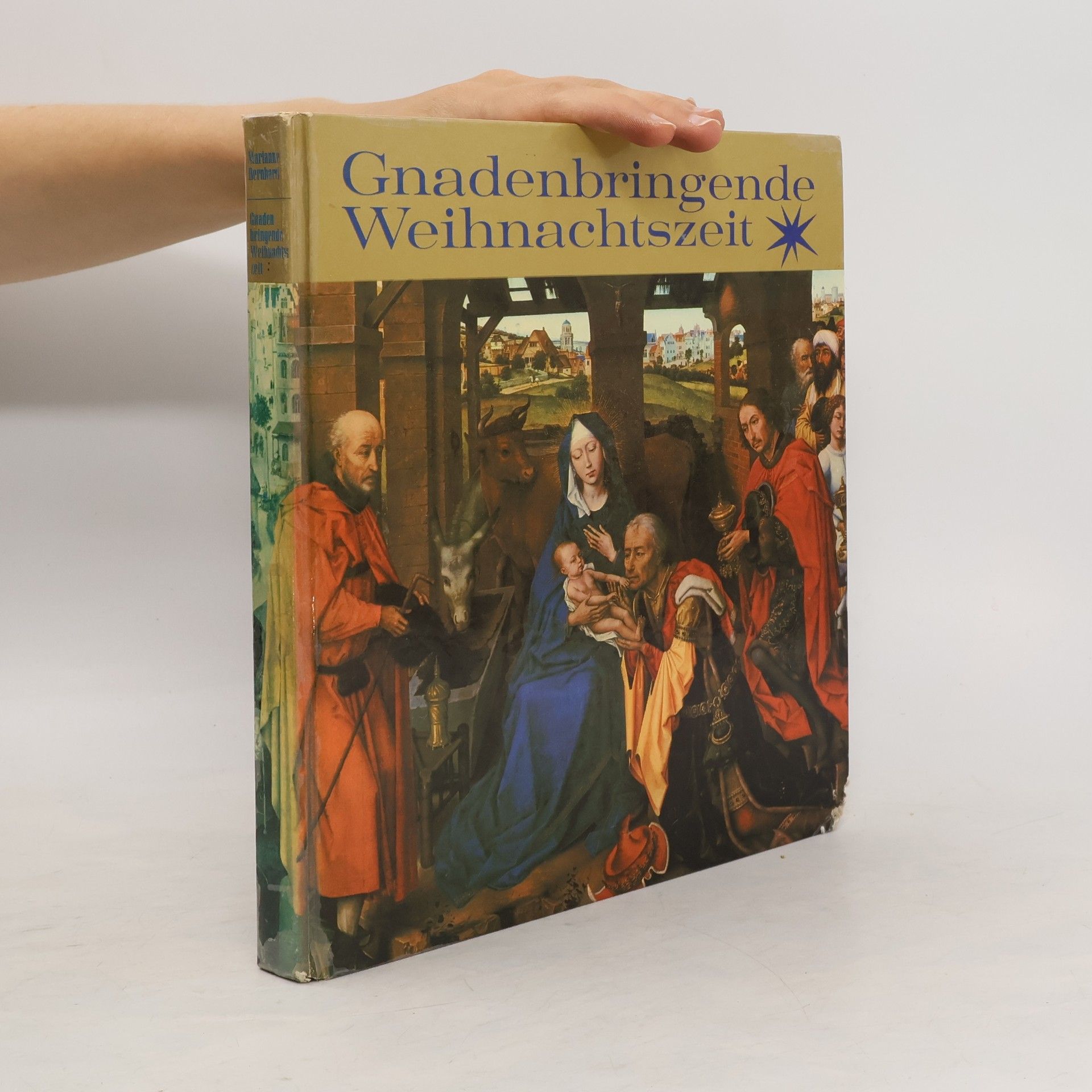 Marianne Bernhard Gnadenbringende Weihnachtszeit