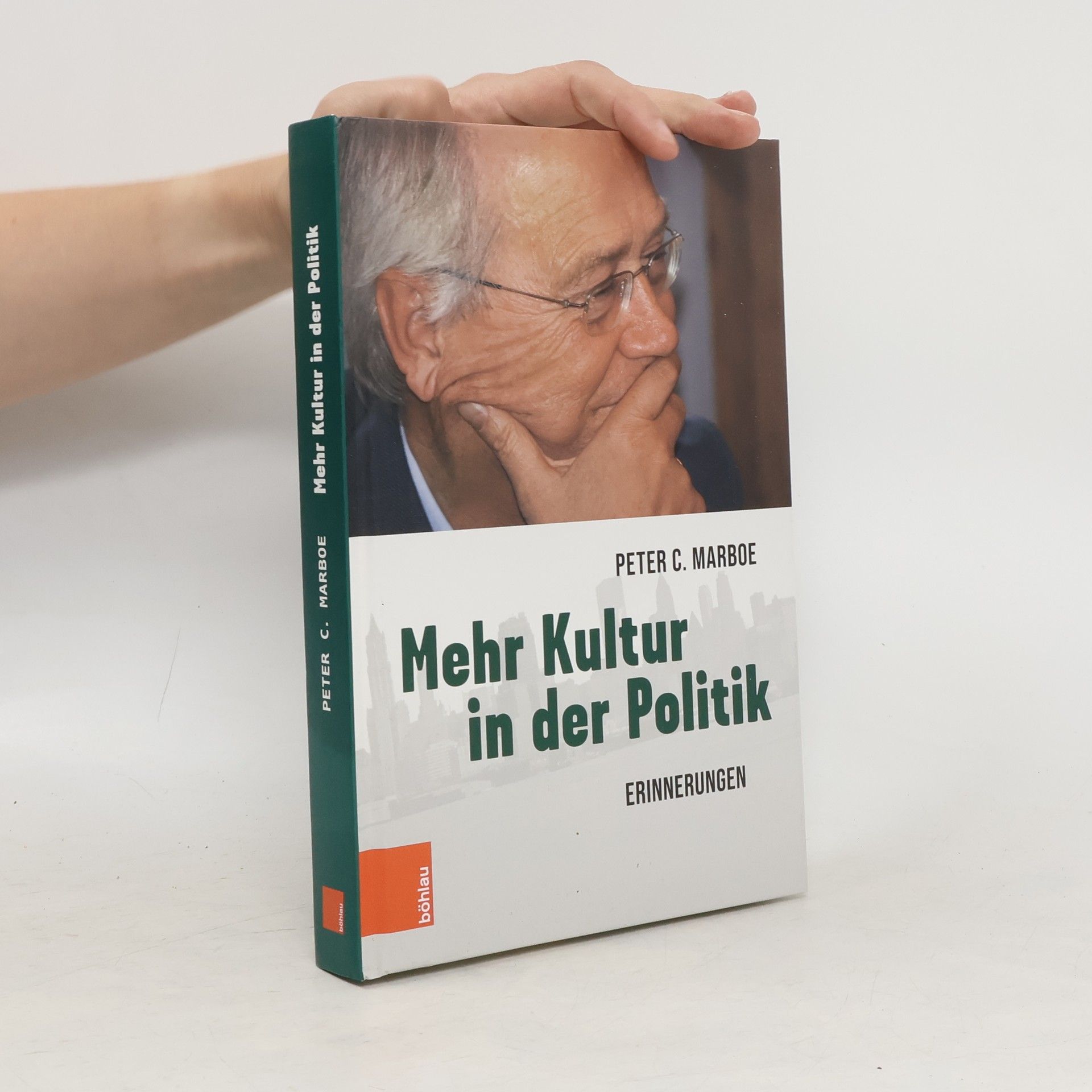 Peter C. Marboe Mehr Kultur in der Politik