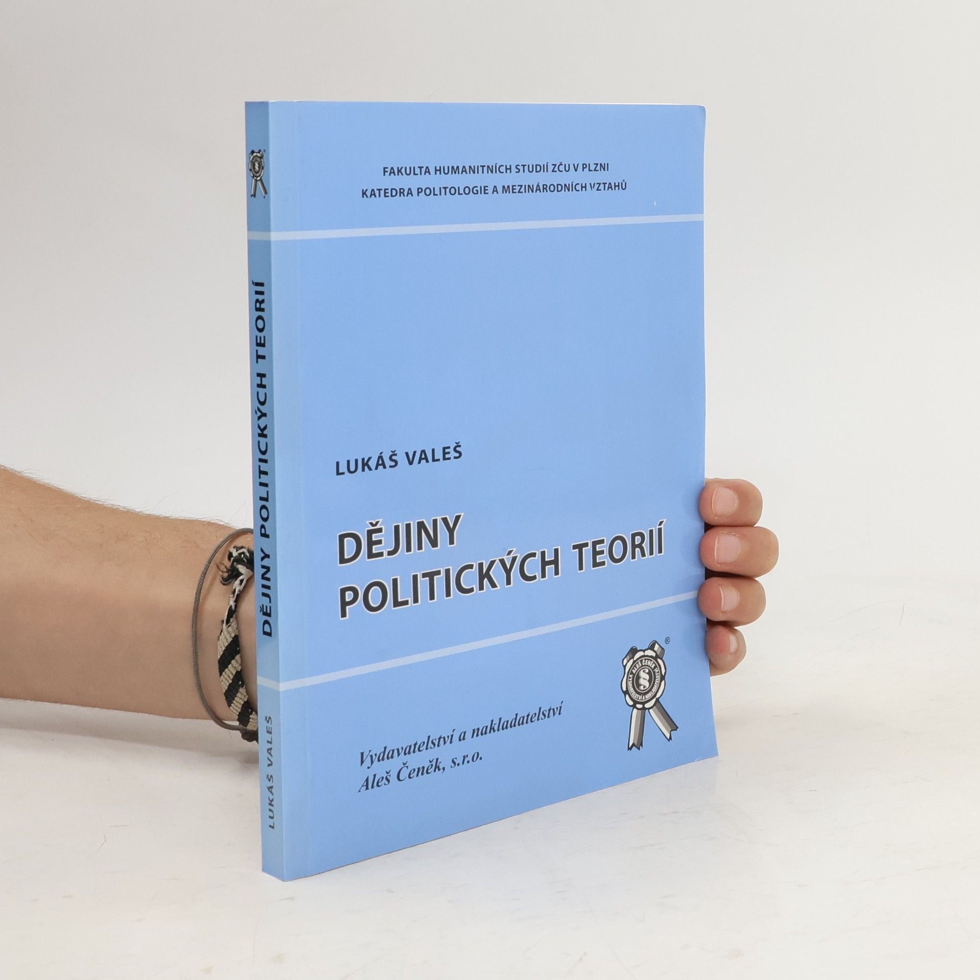Lukáš Valeš Dějiny politických teorií