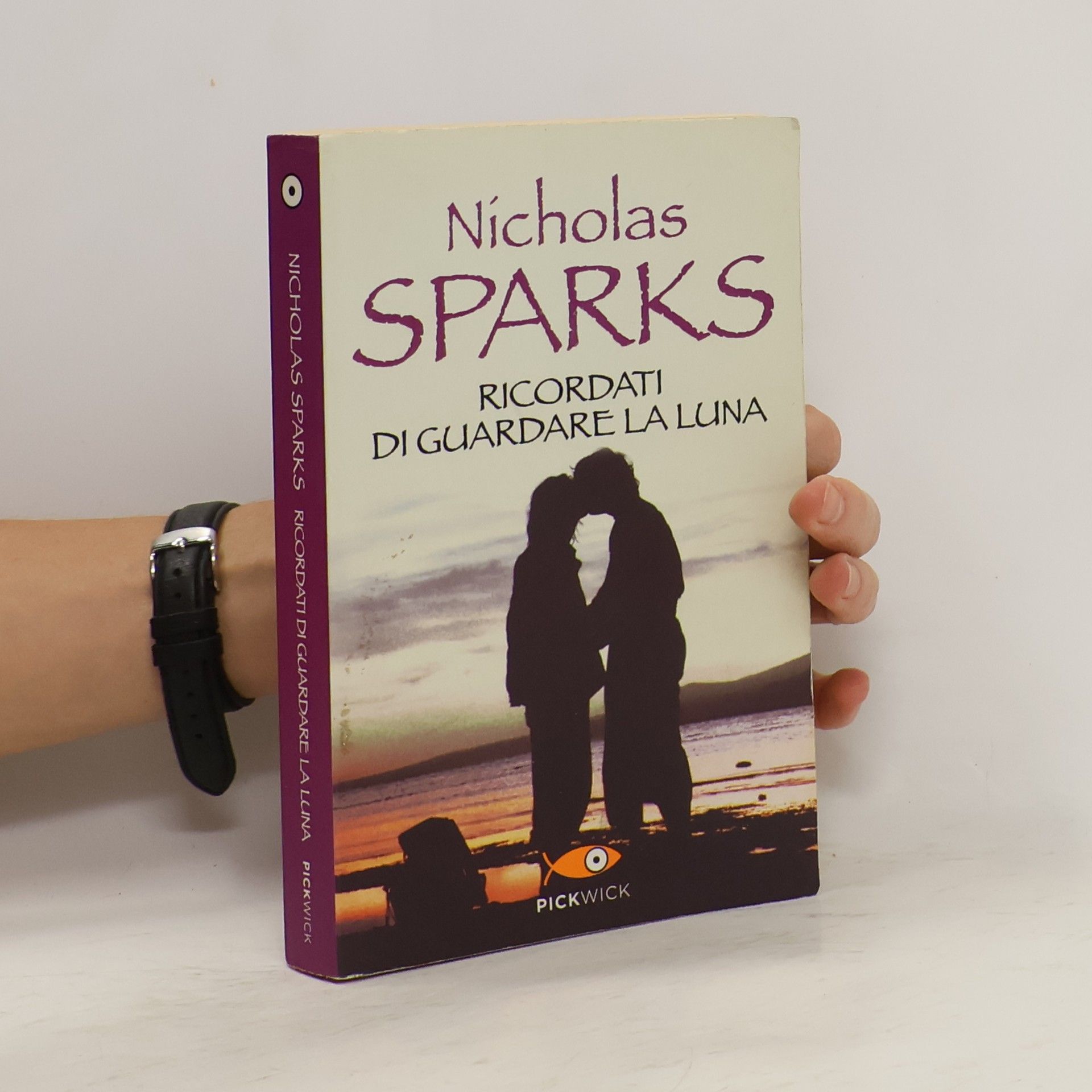 Nicholas Sparks Ricordati di guardare la luna