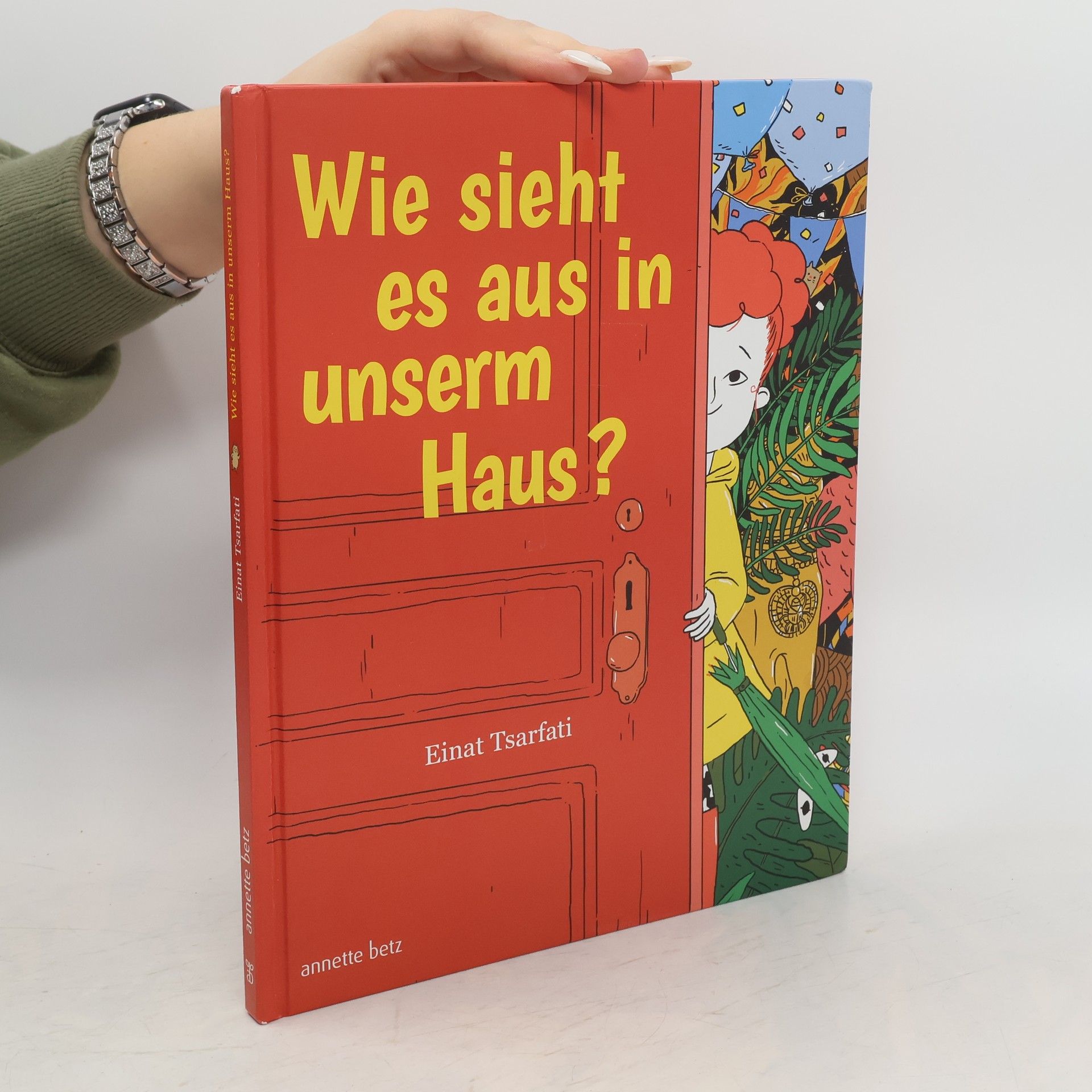 Einat Tsarfati Wie sieht es aus in unserm Haus?