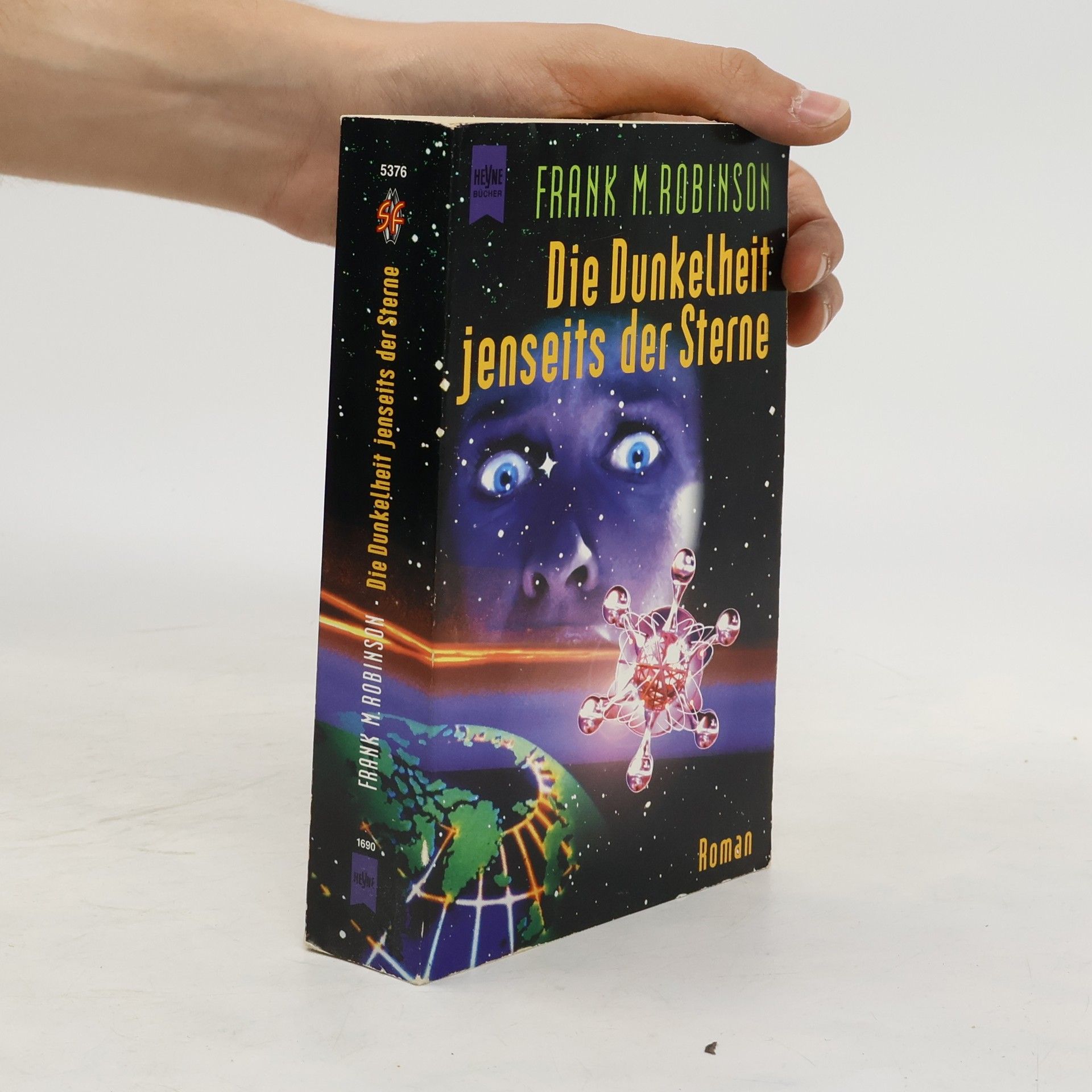 Frank M. Robinson Die Dunkelheit jenseits der Sterne.