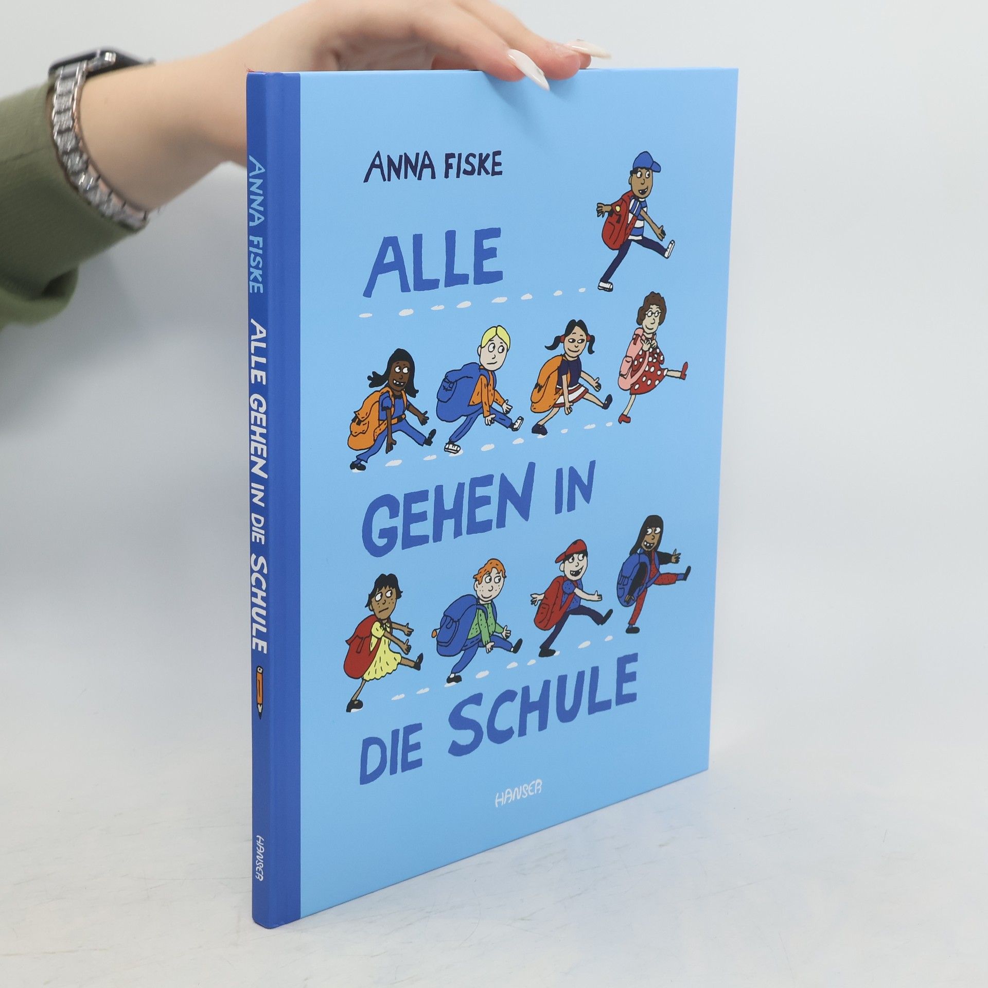 Anna Fiske Alle gehen in die Schule