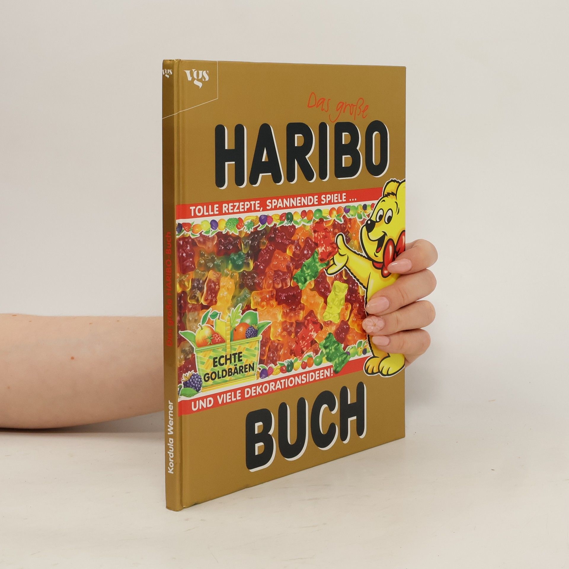 Kordula Werner Das große HARIBO-Buch