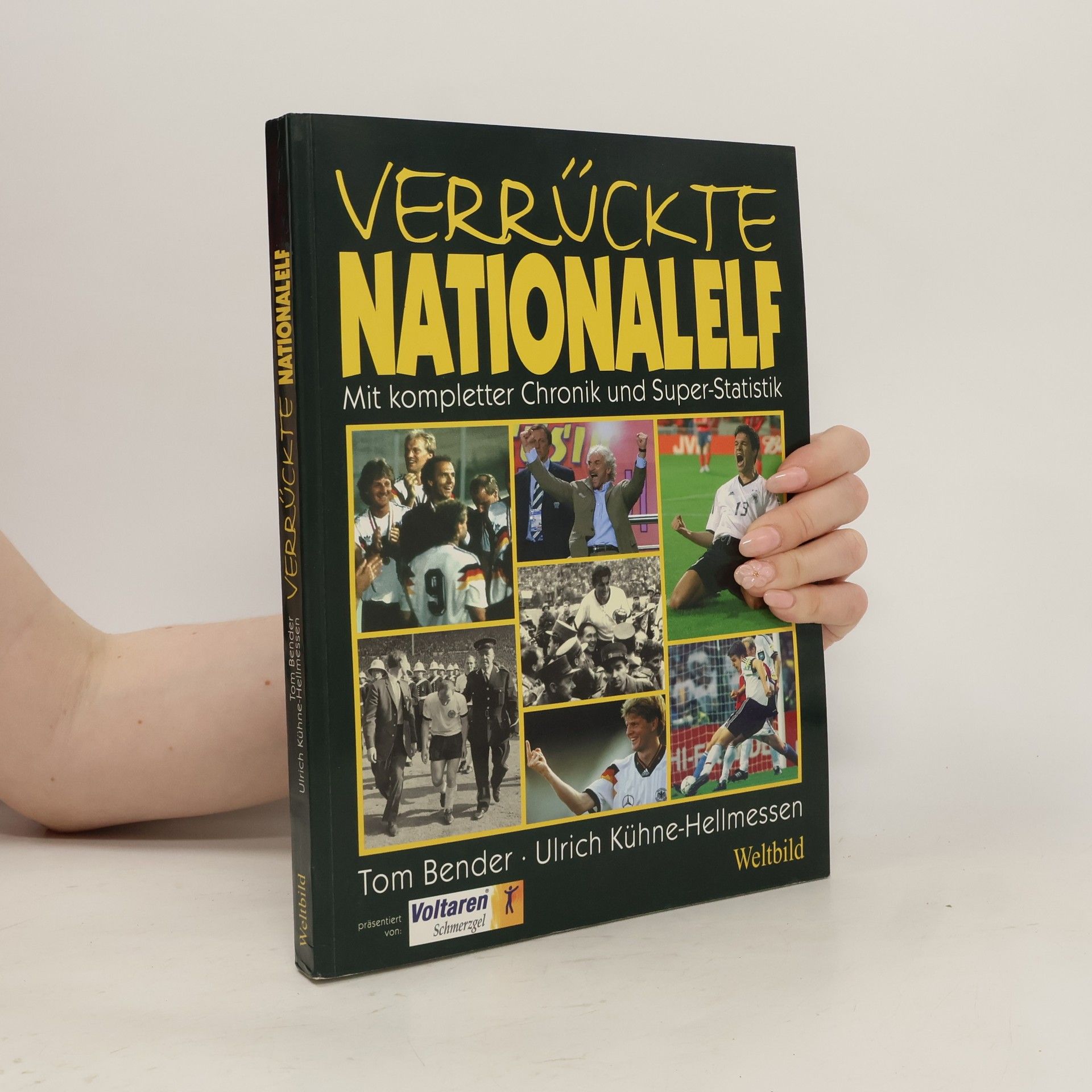 Tom Bender Verrückte Nationalelf