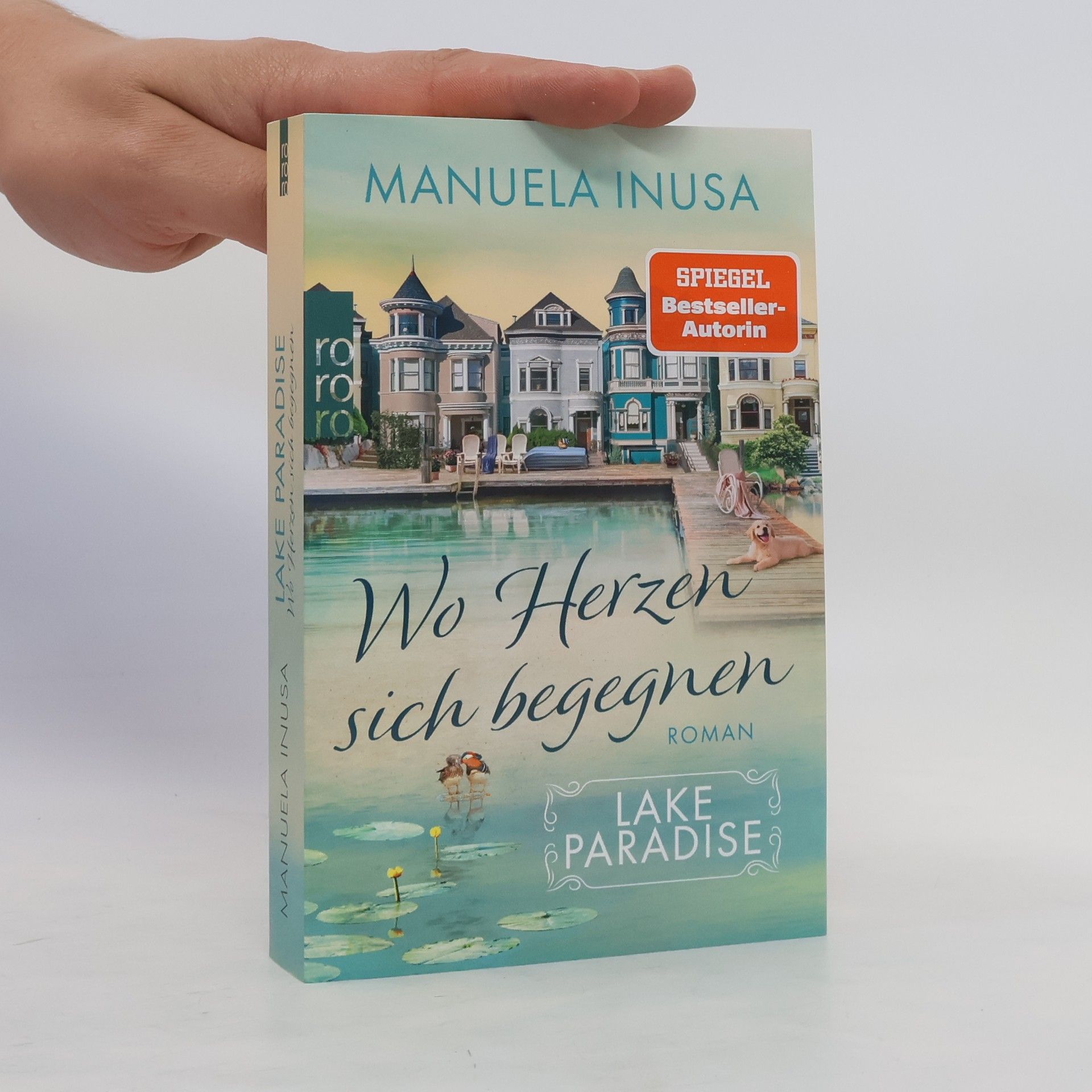 Manuela Inusa Lake Paradise - wo Herzen sich begegnen