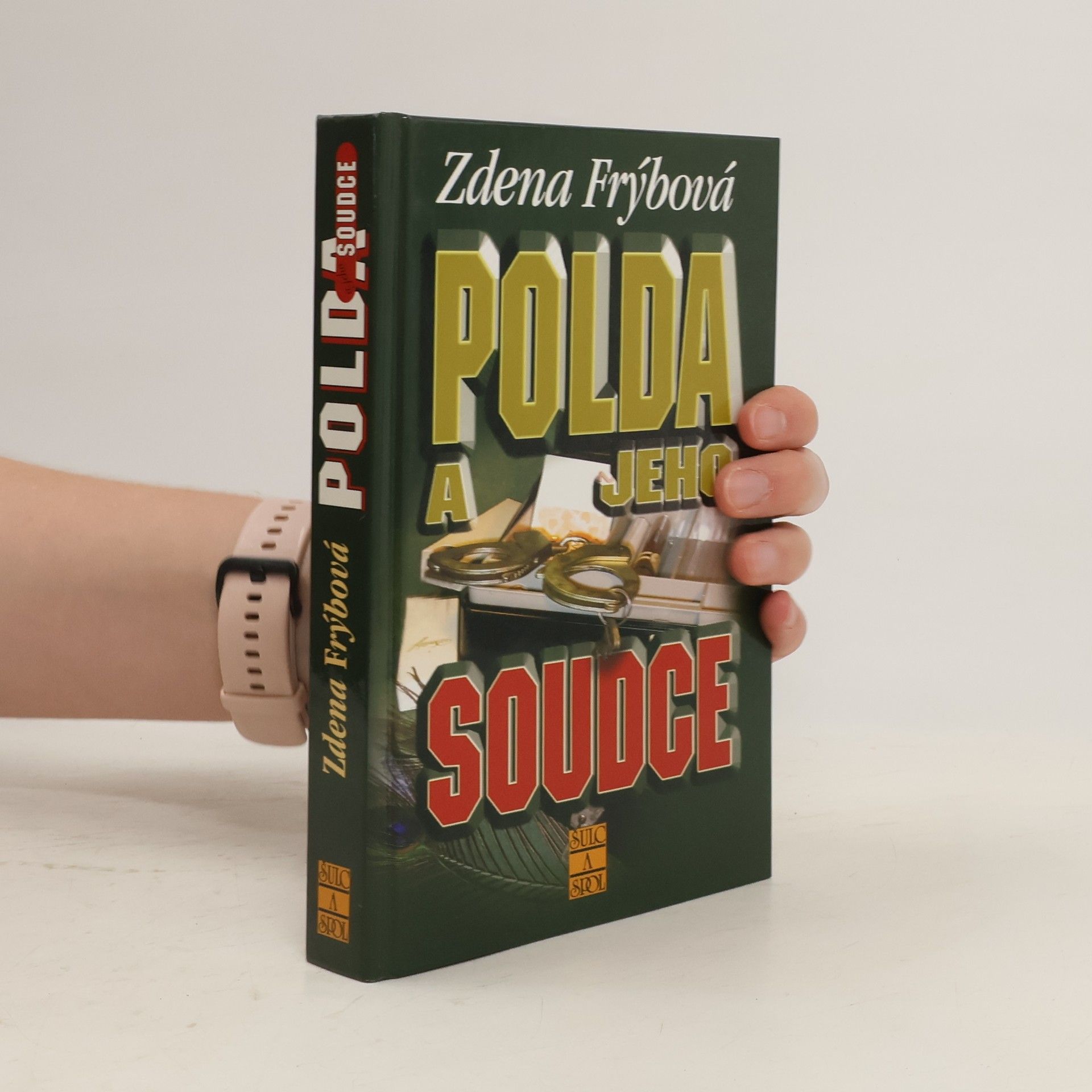 Zdena Frýbová Polda a jeho soudce. 2. díl