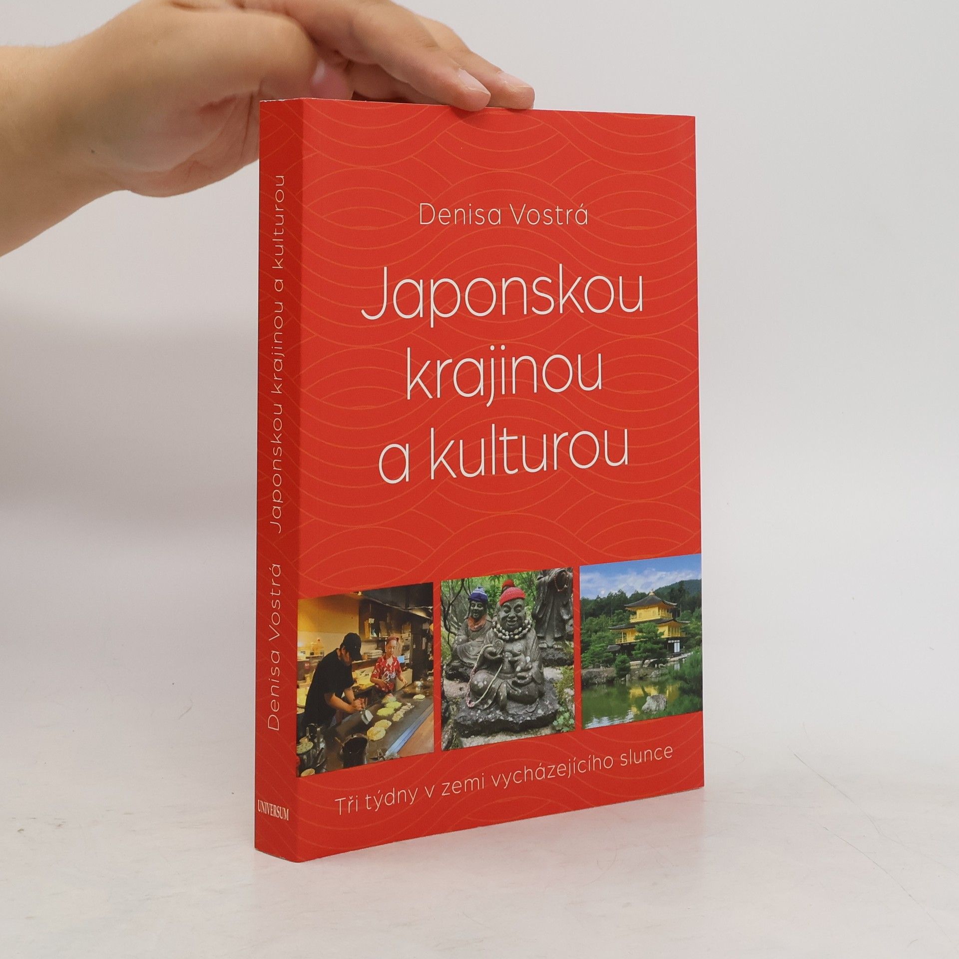 Denisa Vostrá Japonskou krajinou a kulturou. Tři týdny v zemi vycházejícícho slunce