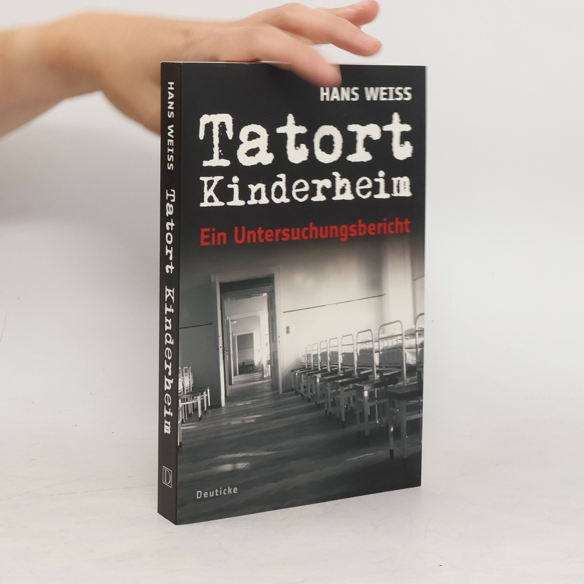 Hans Weiss Tatort Kinderheim