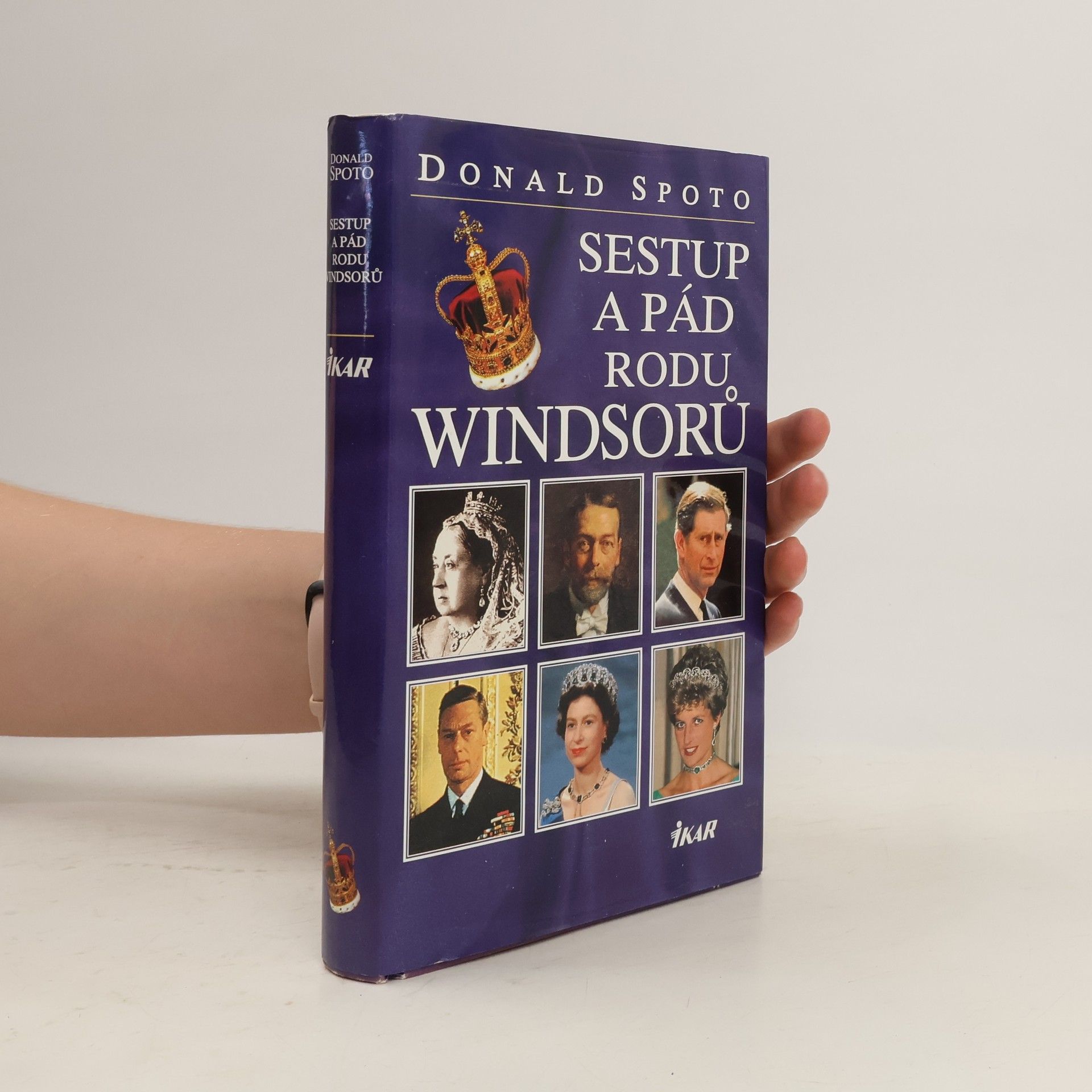 Donald Spoto Sestup a pád rodu Windsorů