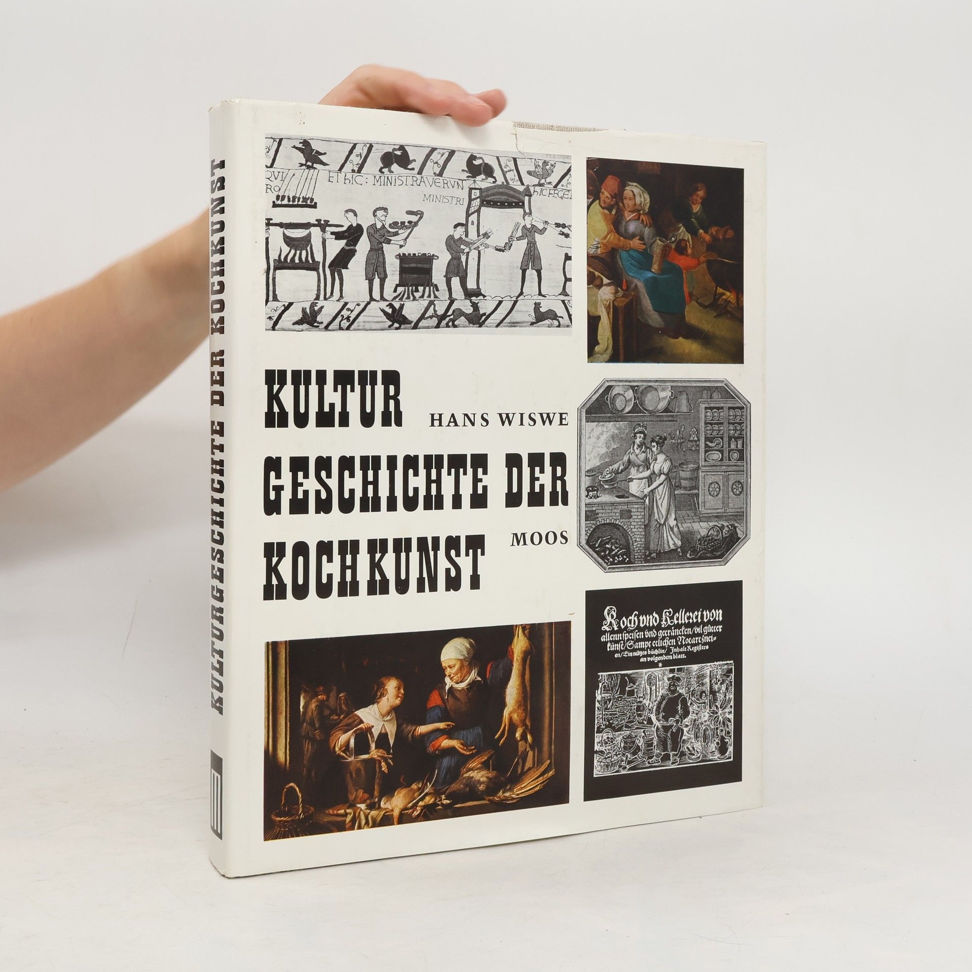 Hans Wiswe Kulturgeschichte der Kochkunst