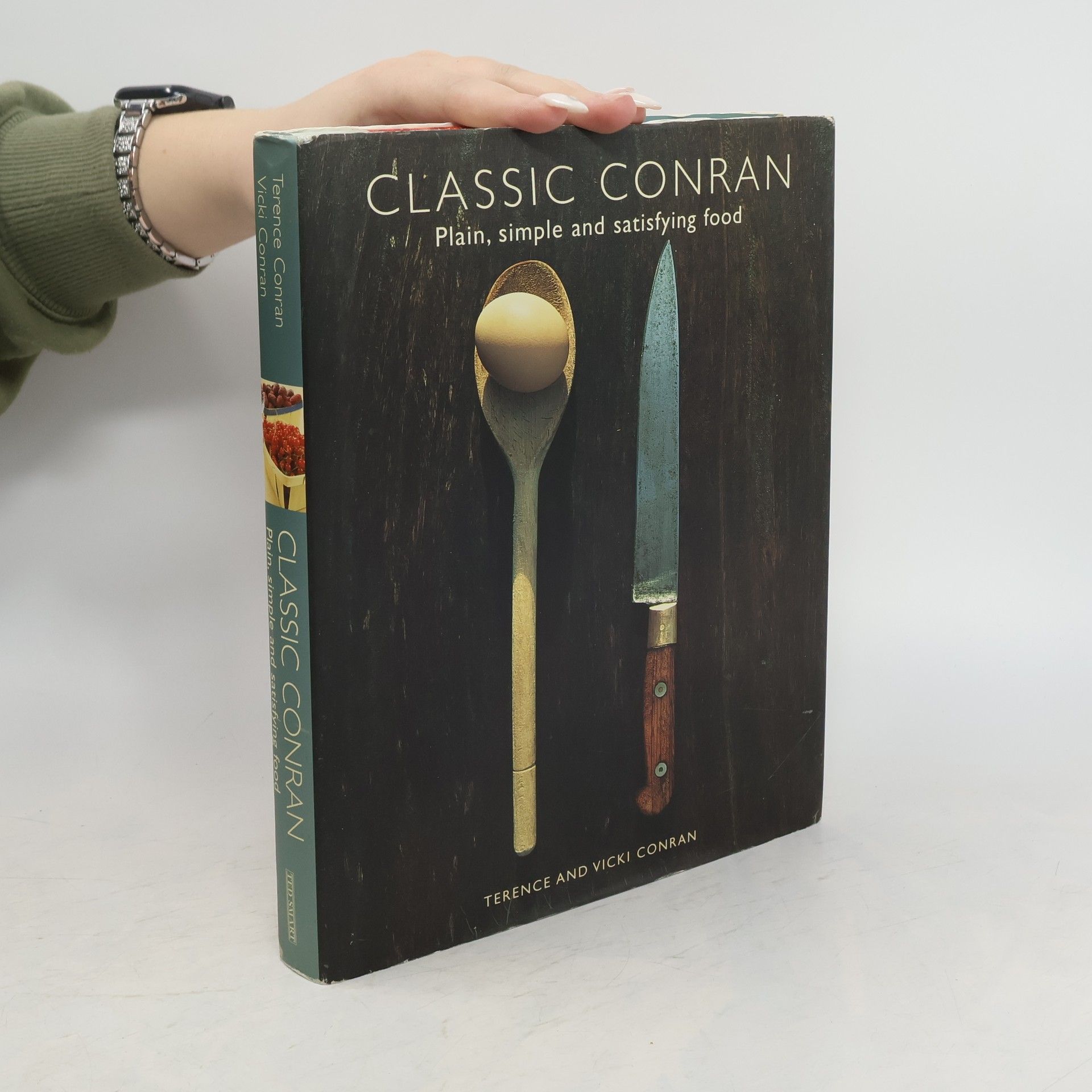 Terence Conran Plain, Simple and Satisfying Food
