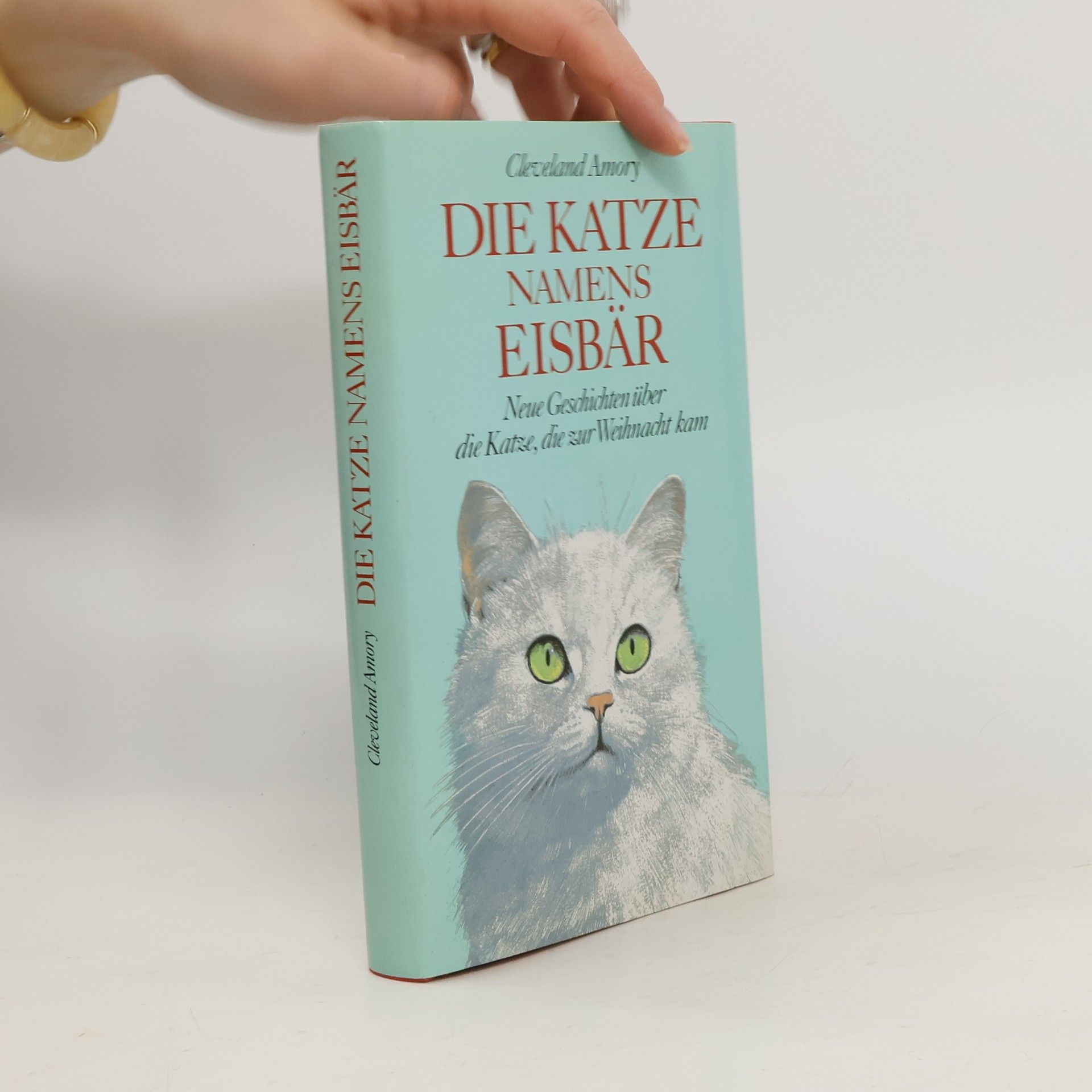 Cleveland Amory Die Katze namens Eisbär