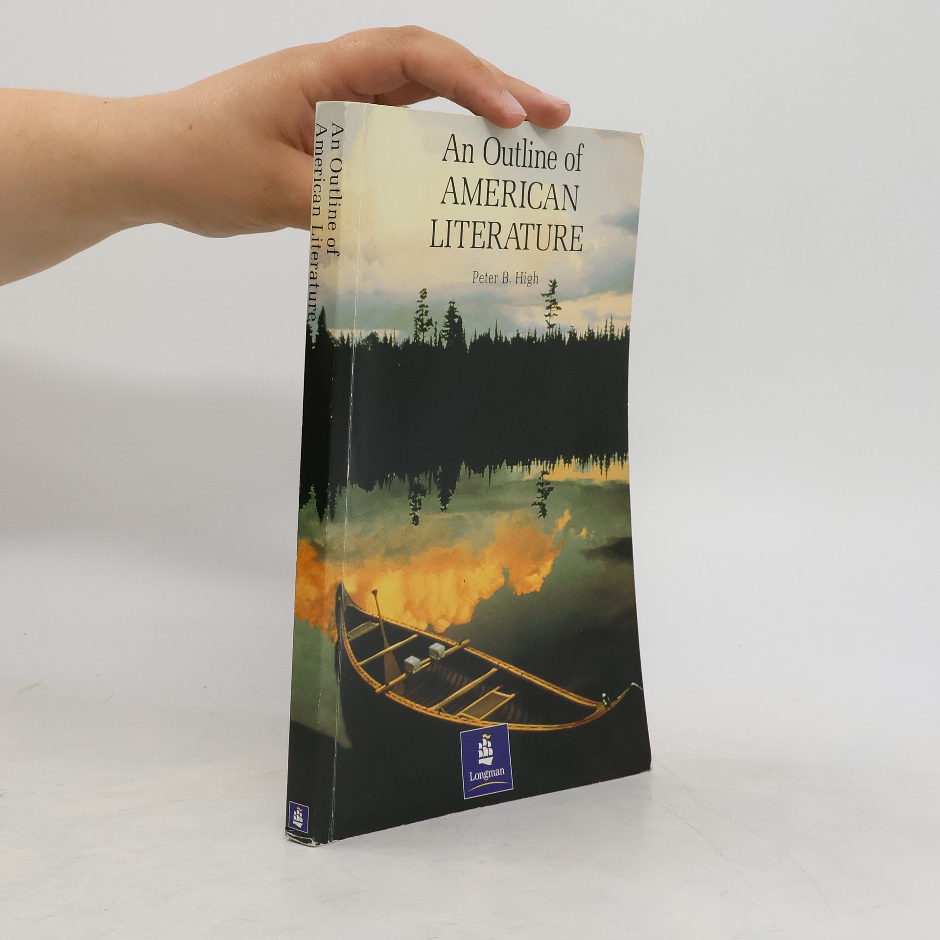 Peter B. High An Outline of American Literature