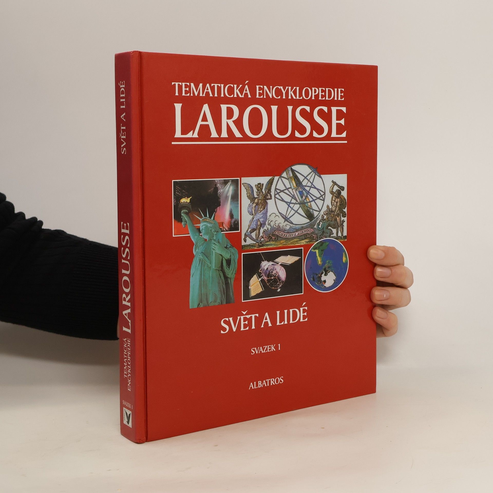 Nicholas Bevan Tematická encyklopedie Larousse. Sv. 1, Svět a lidé