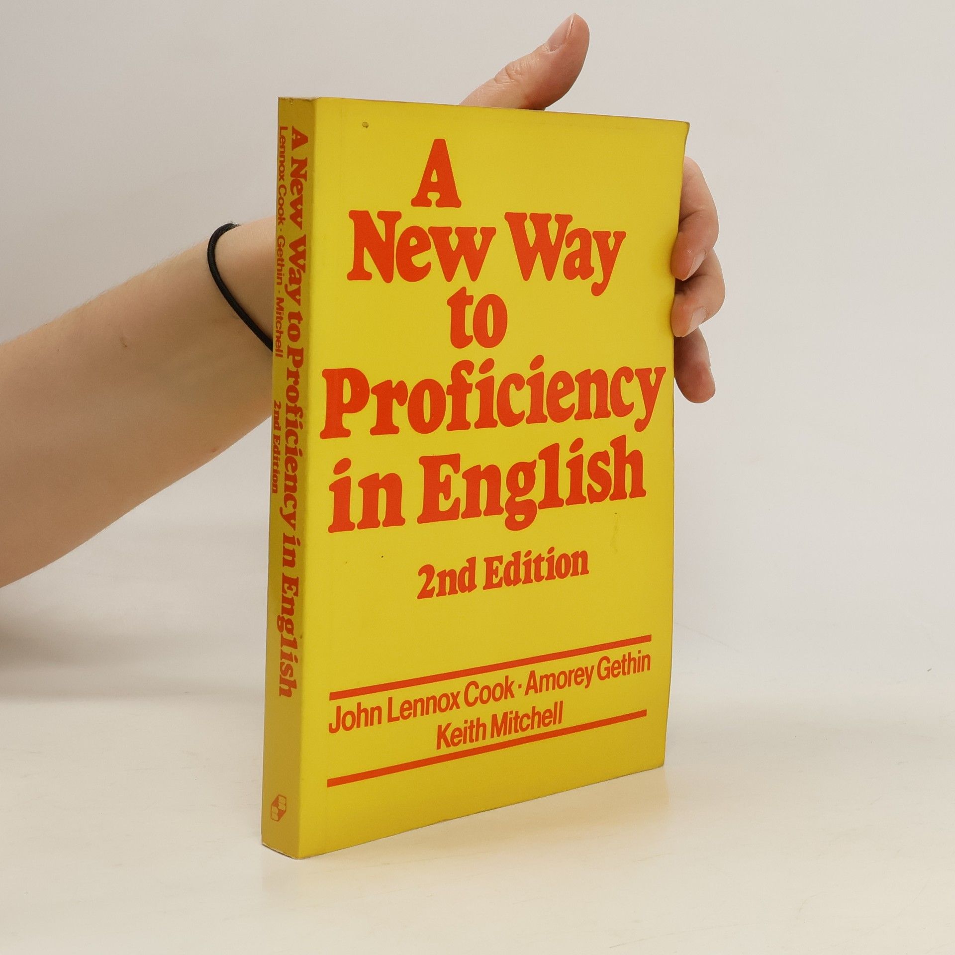 John Lennox Cook A New Way to Proficiency in English