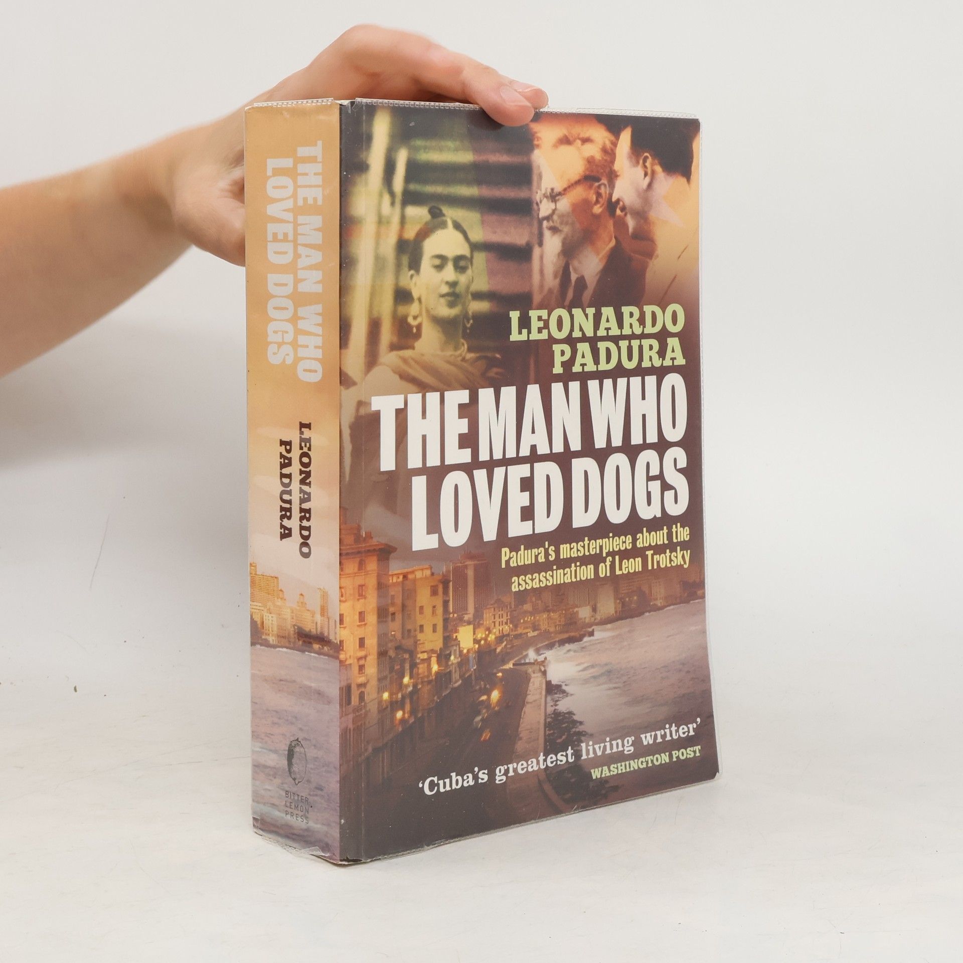 Leonardo Padura The Man Who Loved Dogs