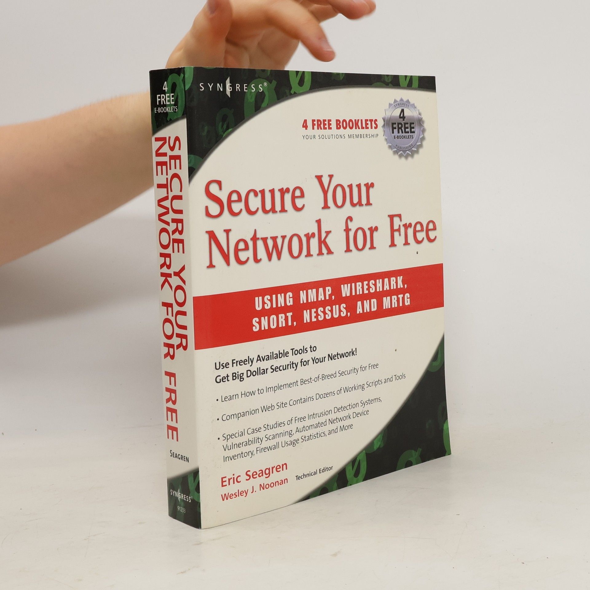 Eric Seagren Secure Your Network for Free