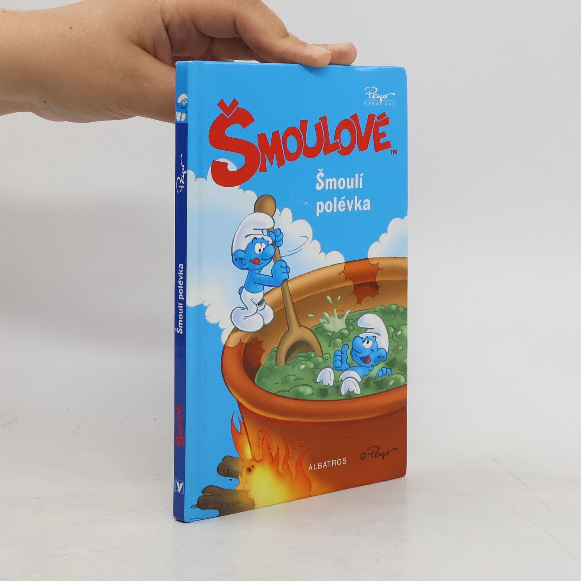 Peyo Šmoulové. Šmoulí polévka