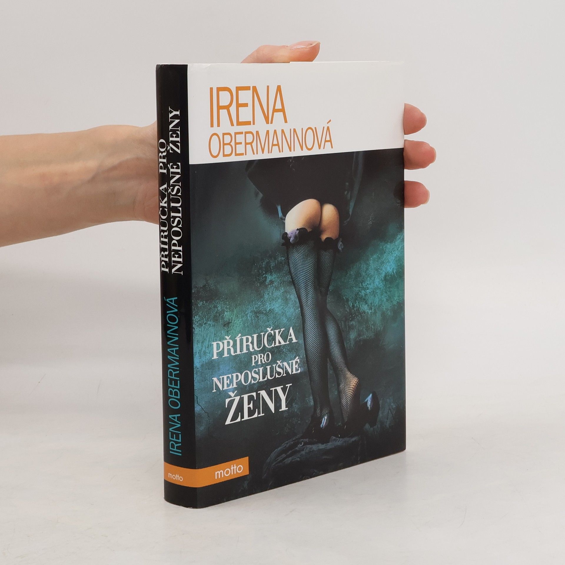 Irena Obermannová Příručka pro neposlušné ženy