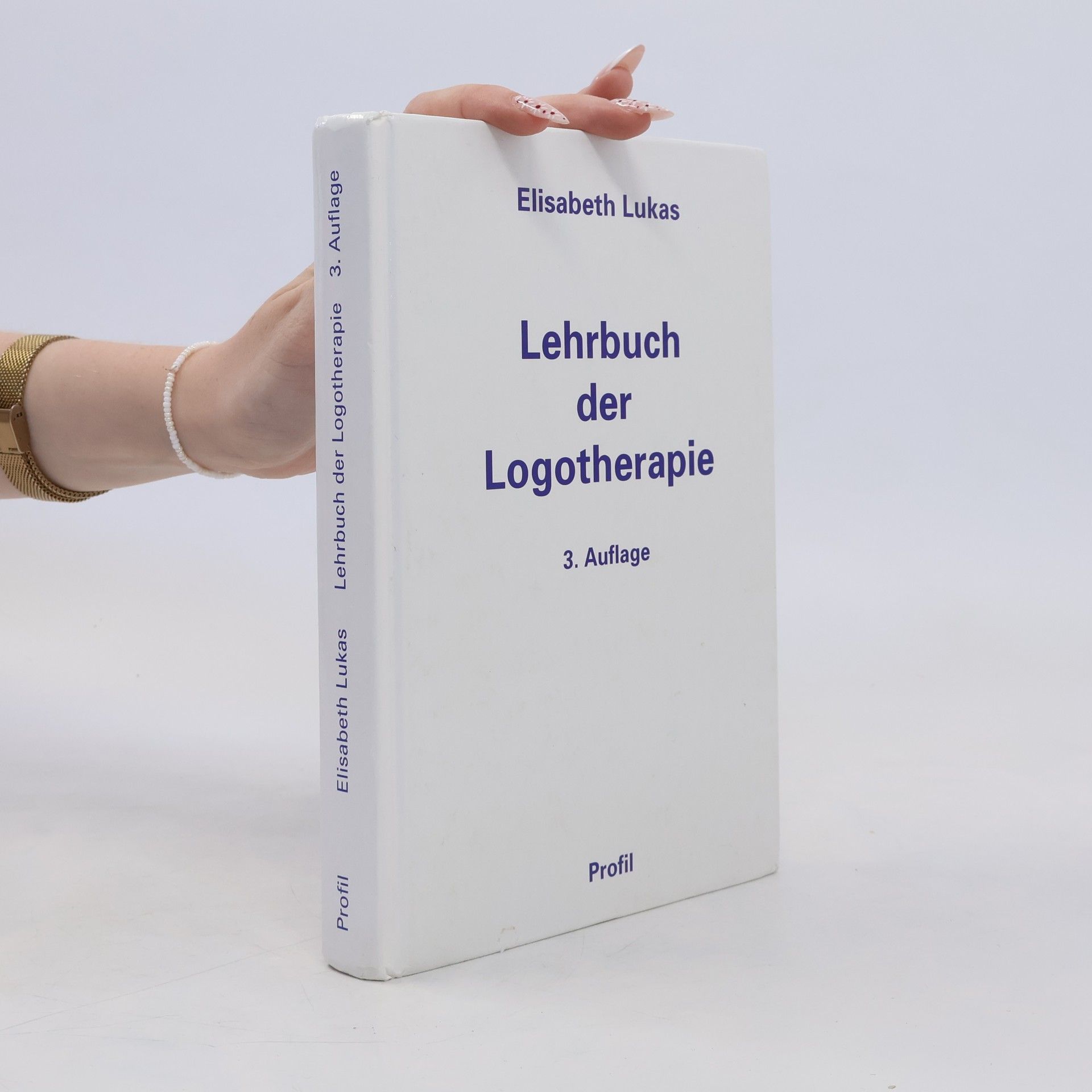 Elisabeth Lukas-Götz Lehrbuch der Logotherapie