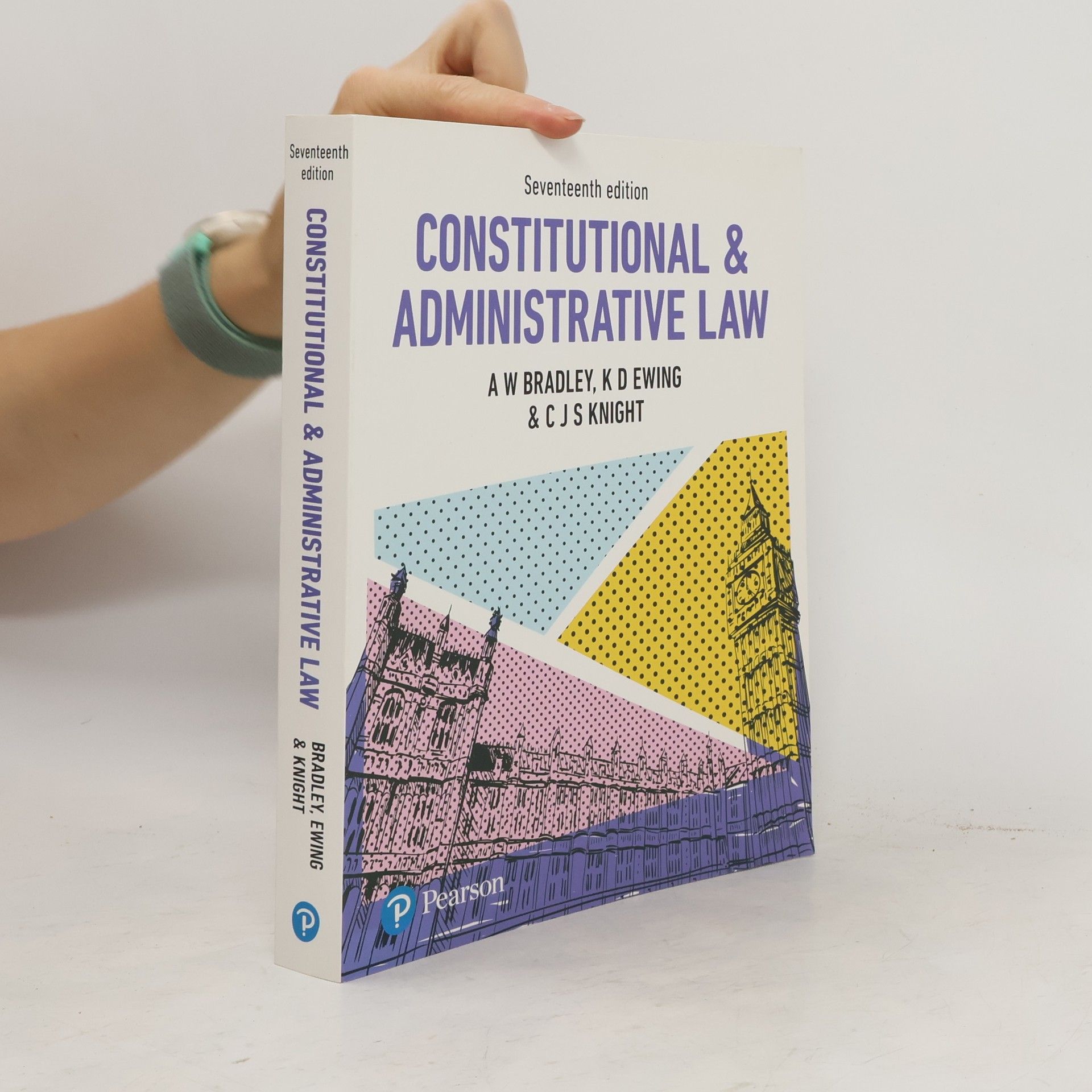 Anthony Wilfred Bradley Constitutional and Administrative Law