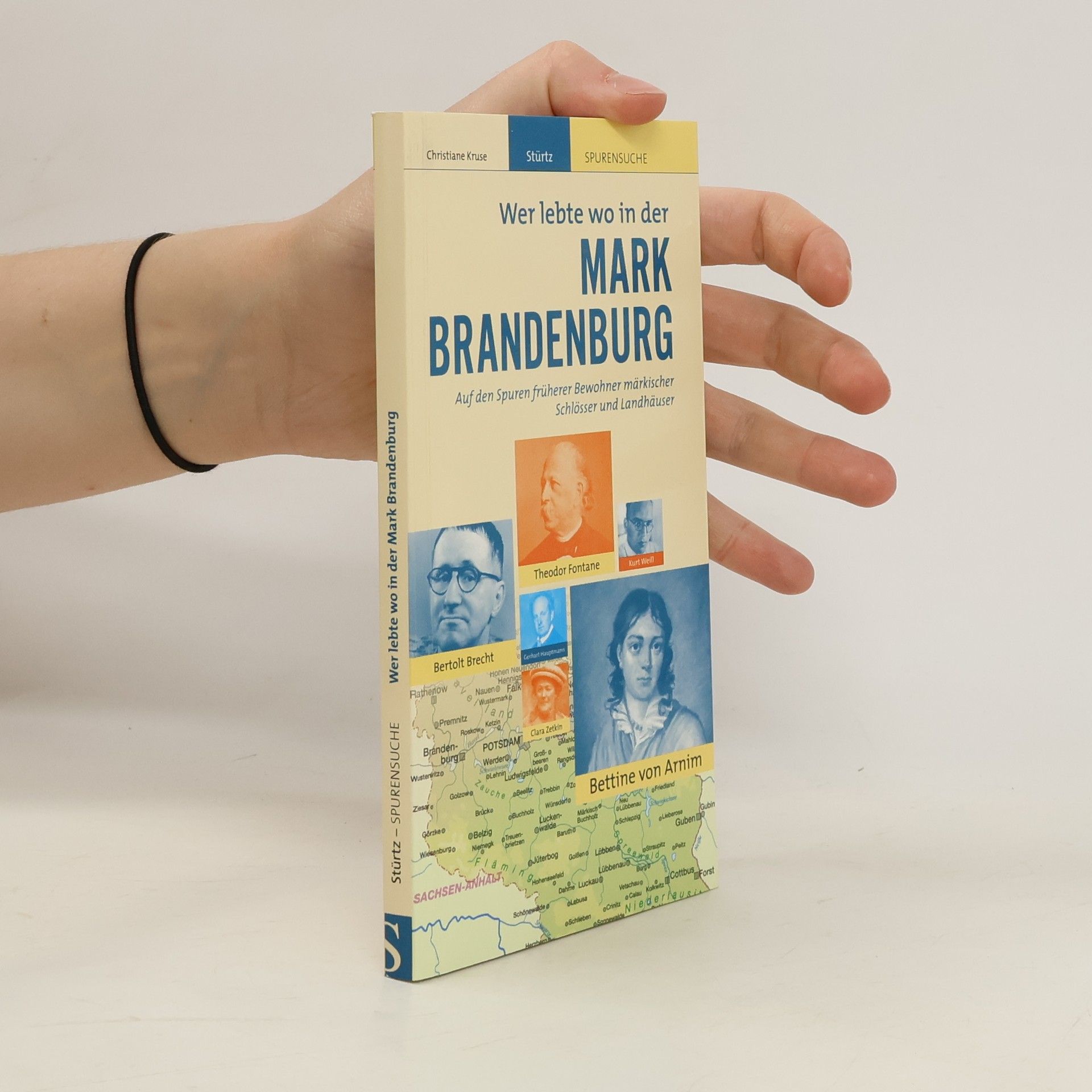 Christiane Kruse Wer lebte wo in der Mark Brandenburg