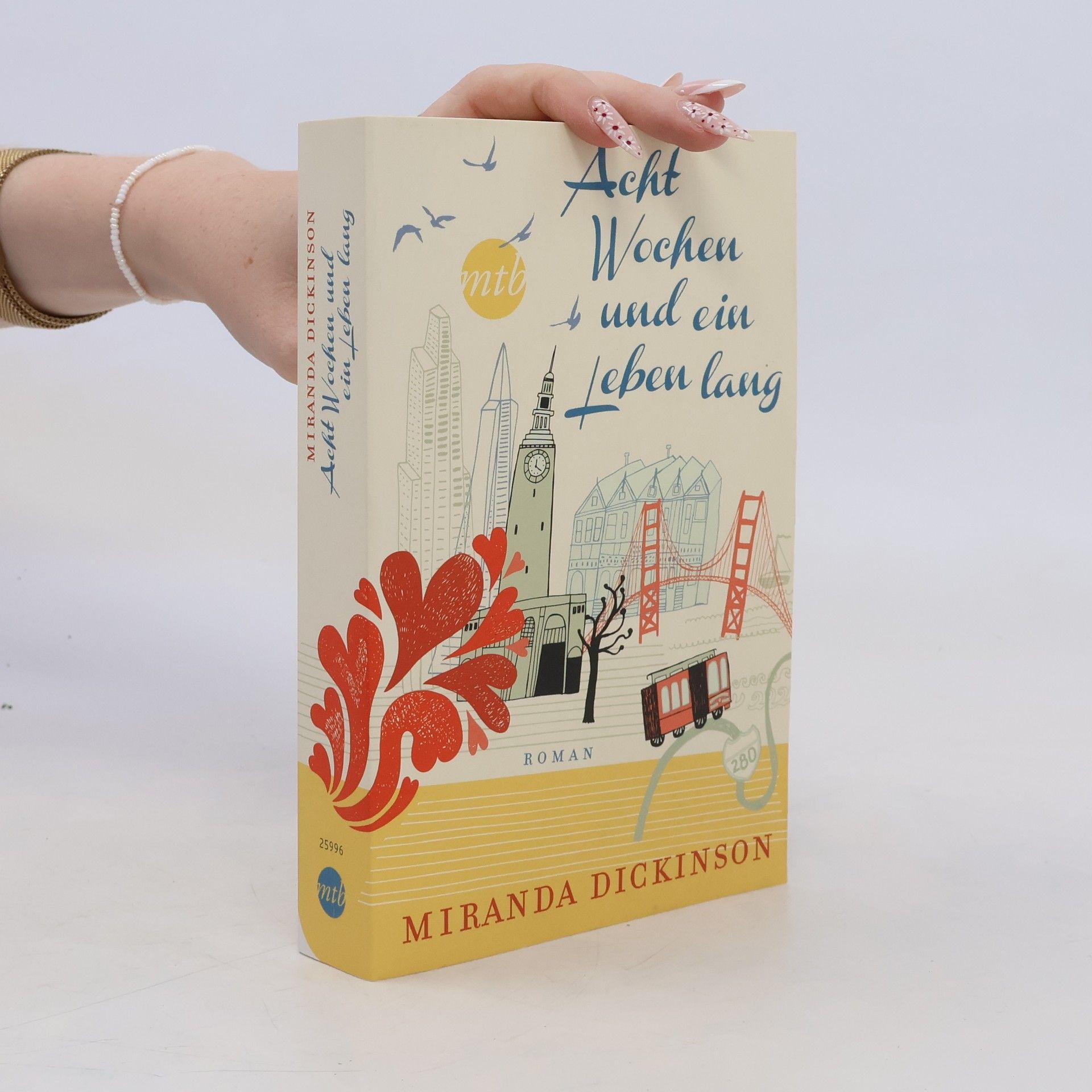 Miranda Dickinson Acht Wochen und ein Leben lang