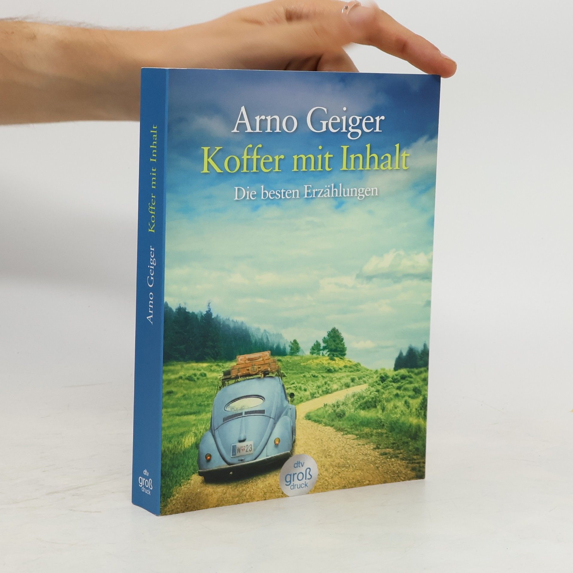 Arno Geiger Koffer mit Inhalt