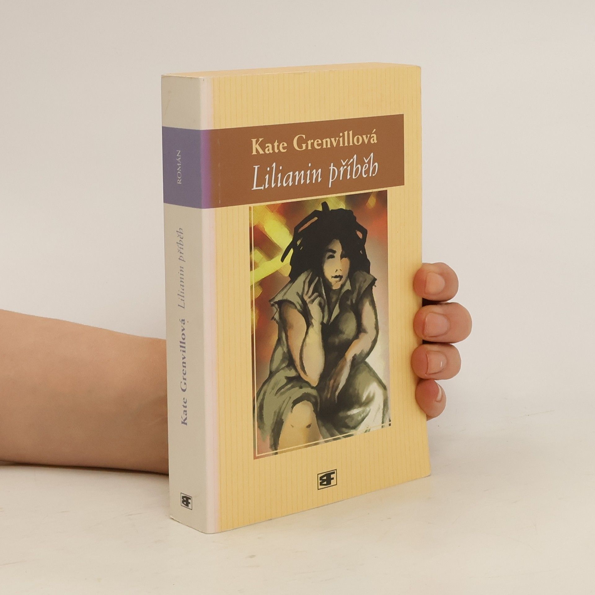 Kate Grenville Lilianin příběh